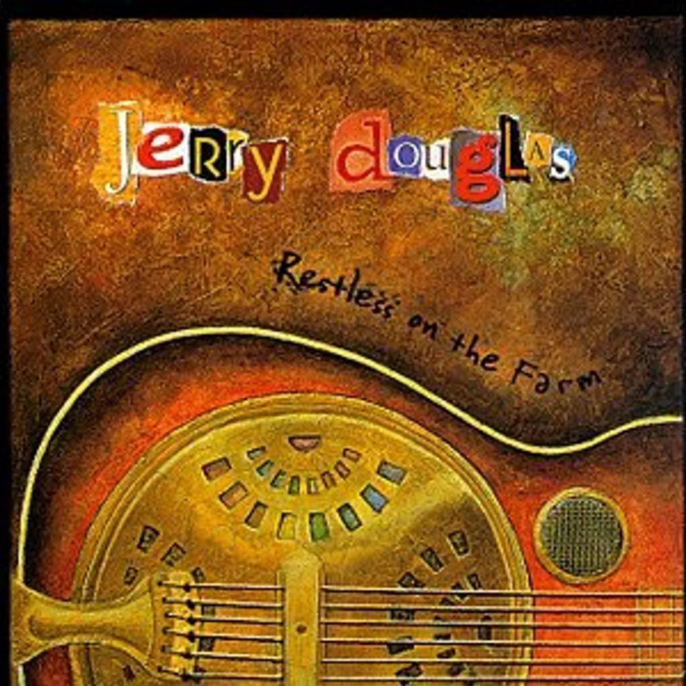 Jerry Douglas RESTLESS ON THE FARM CD