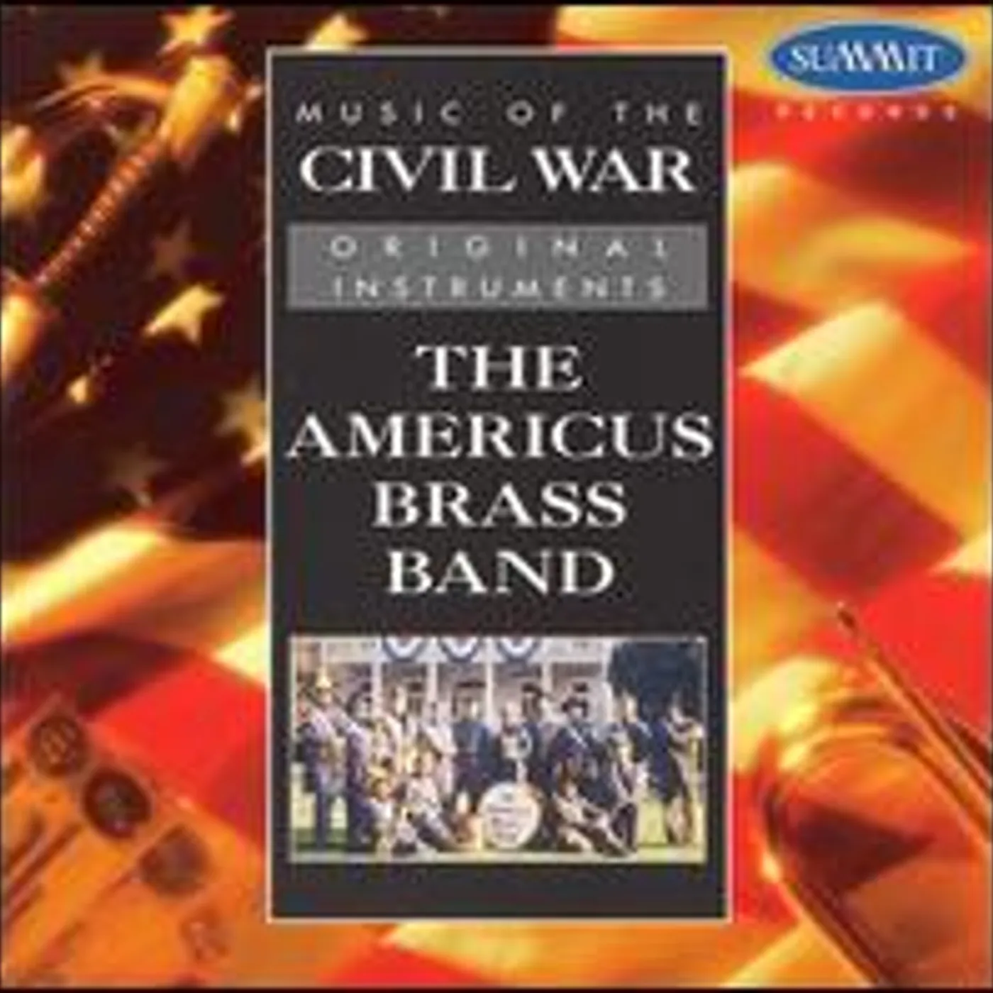 Americus Brass Band MUSIC OF THE CIVIL WAR CD