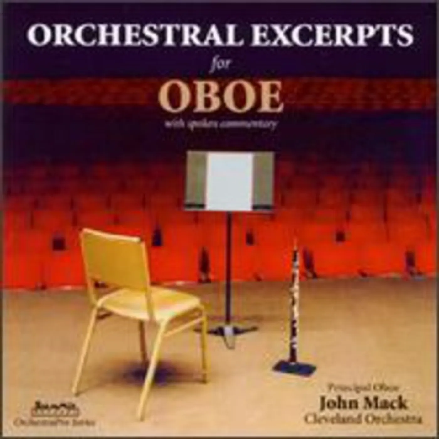 John Mack ORCHESTRAL EXCERPTS FOR OBOE CD