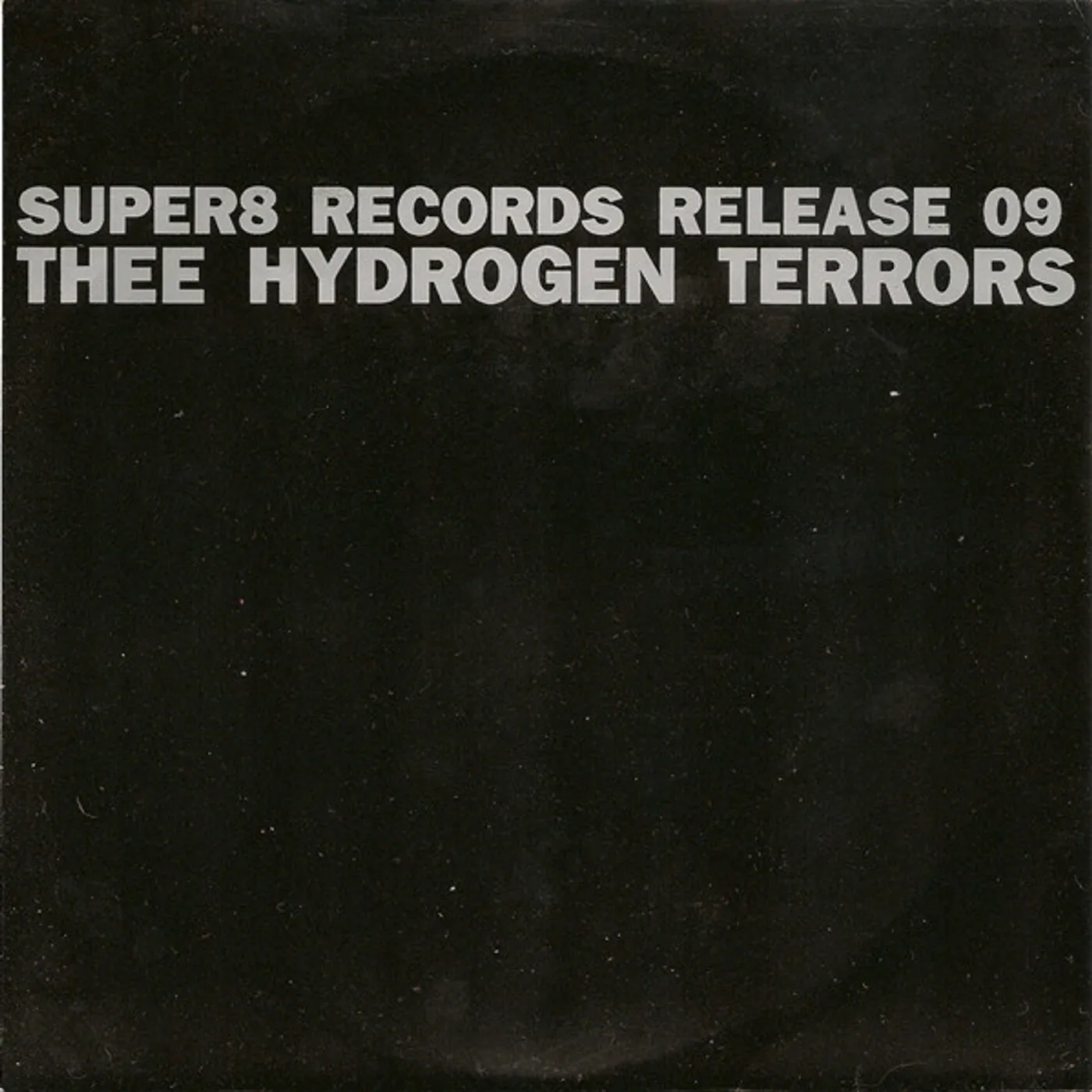 Thee Hydrogen Terrors SLOW CLASS Vinyl Record