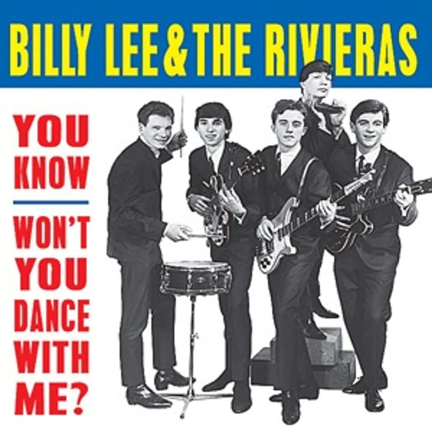 Billy Lee and the Rivieras YOU KNOW Vinyl Record