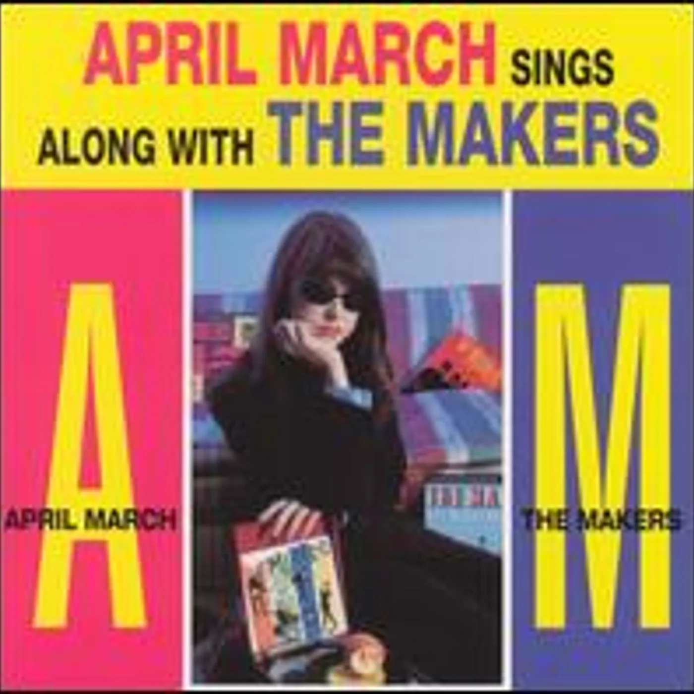 April March SINGS THE SONGS OF THE MAKERS CD