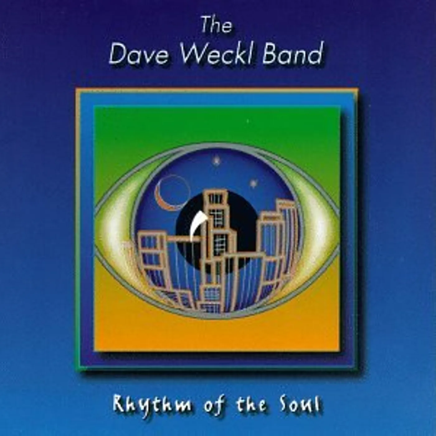 Dave Weckl RHYTHM OF SOUL CD