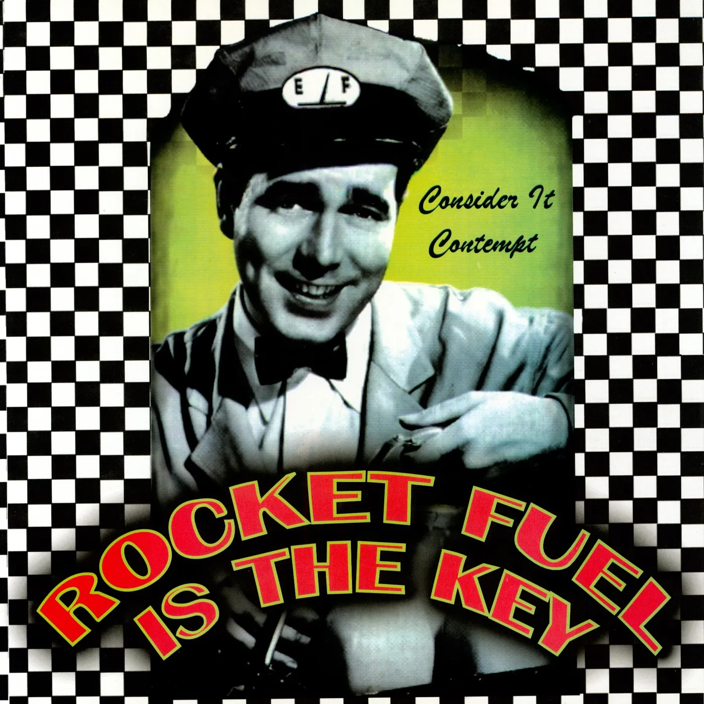 Rocket Fuel Is The Key Consider It Contempt Vinyl Record