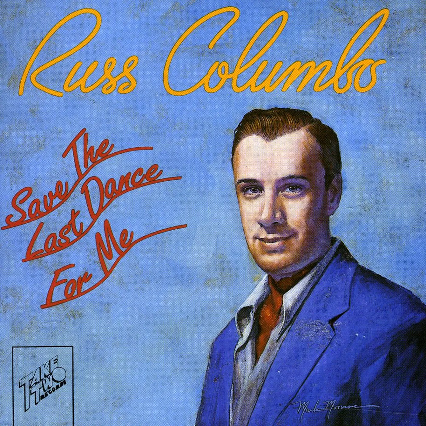 Russ Columbo SAVE THE LAST DANCE FOR ME CD