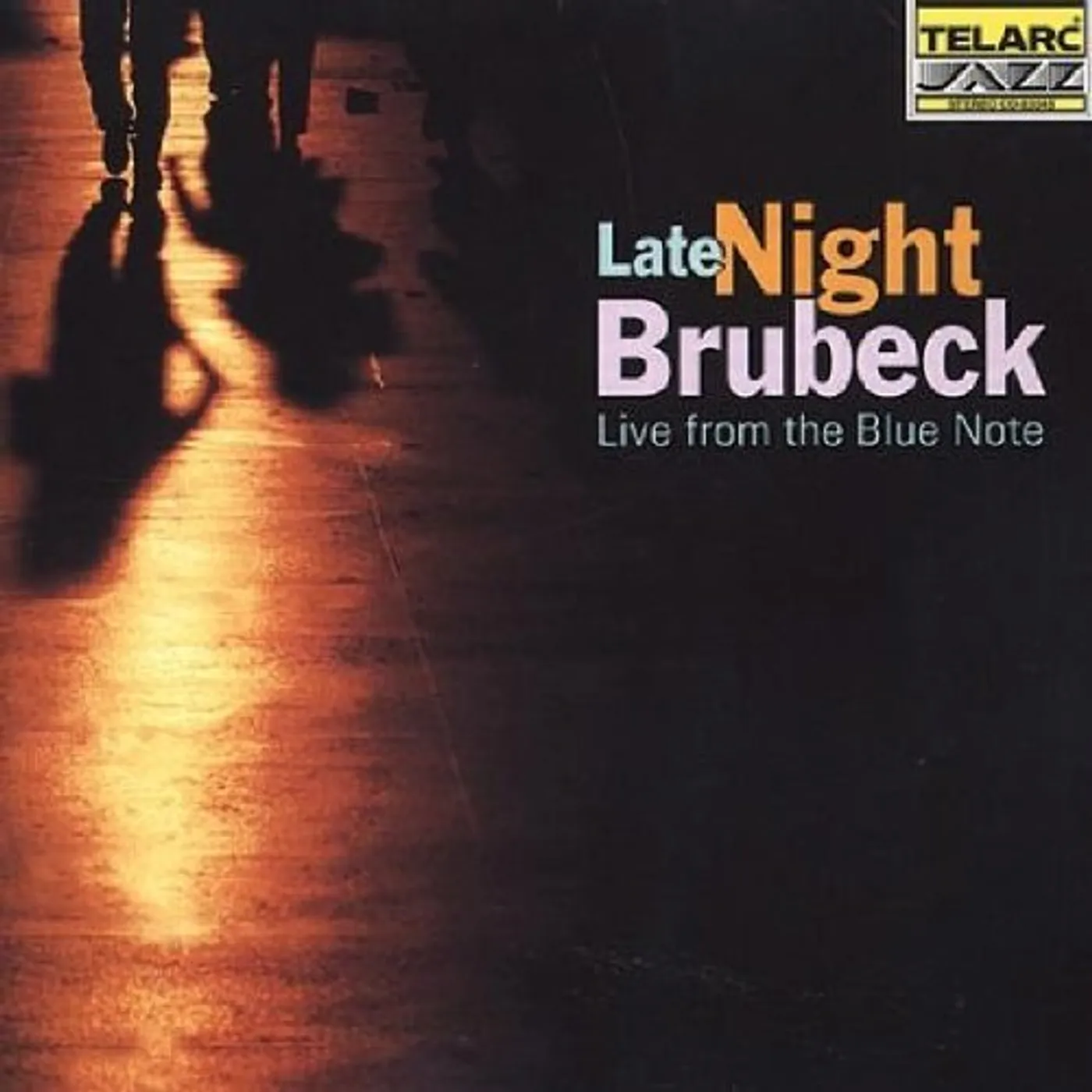 Dave Brubeck LATE NIGHT BRUBECK (LIVE AT THE BLUE NOTE) CD