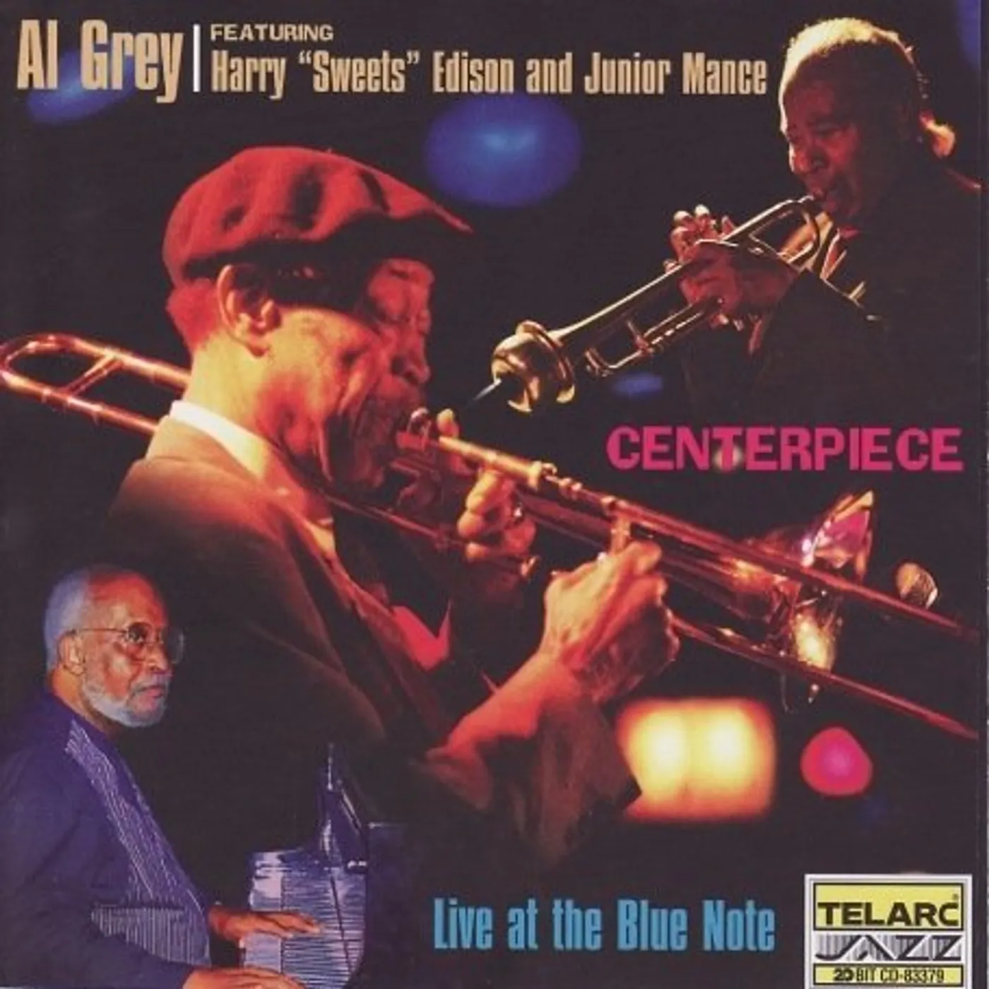 Al Grey CENTER PIECE: LIVE AT THE BLUE NOTE CD