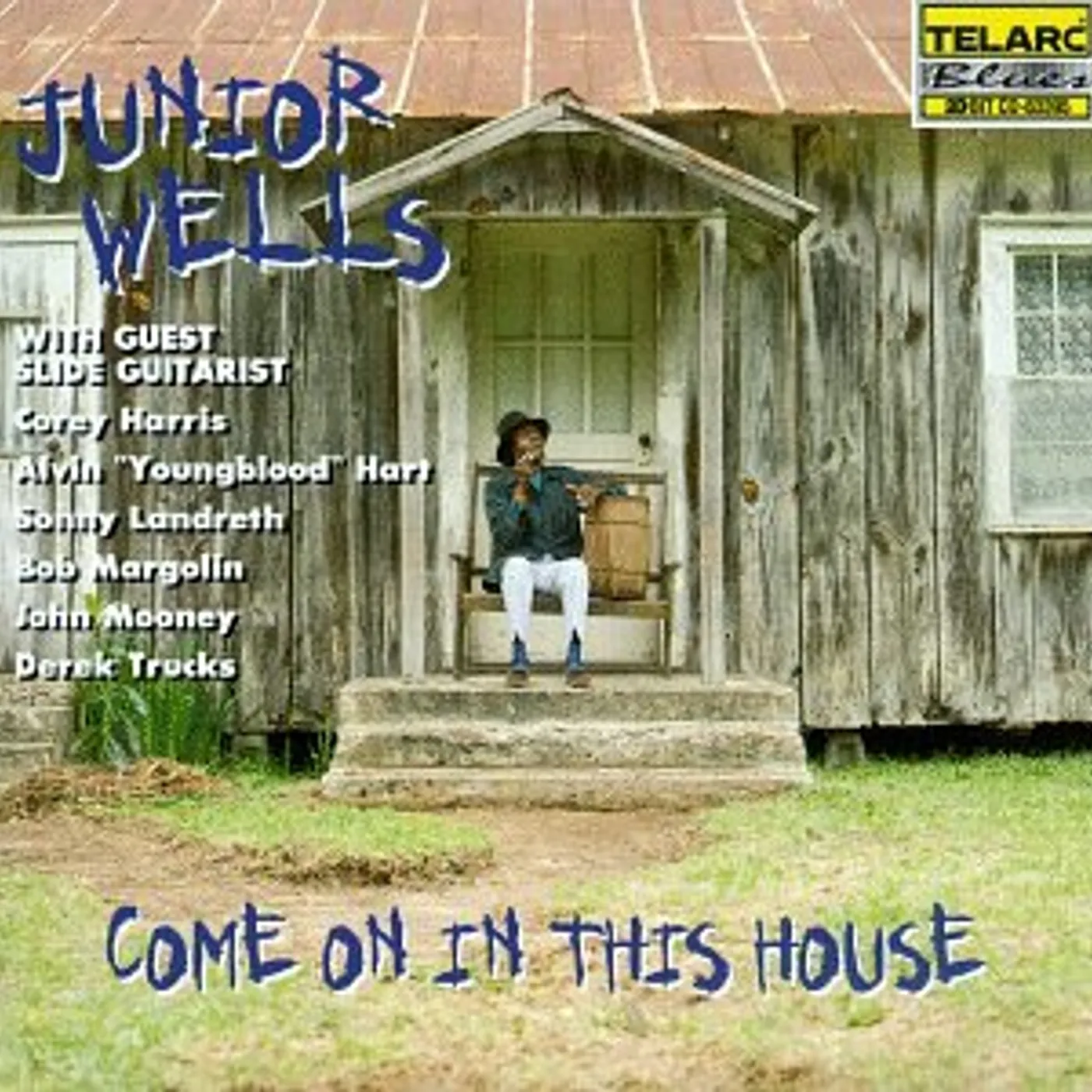 Junior Wells COME ON IN THIS HOUSE CD