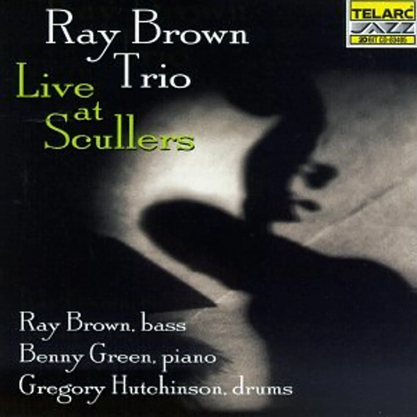 Ray Brown Trio LIVE AT SCULLERS CD