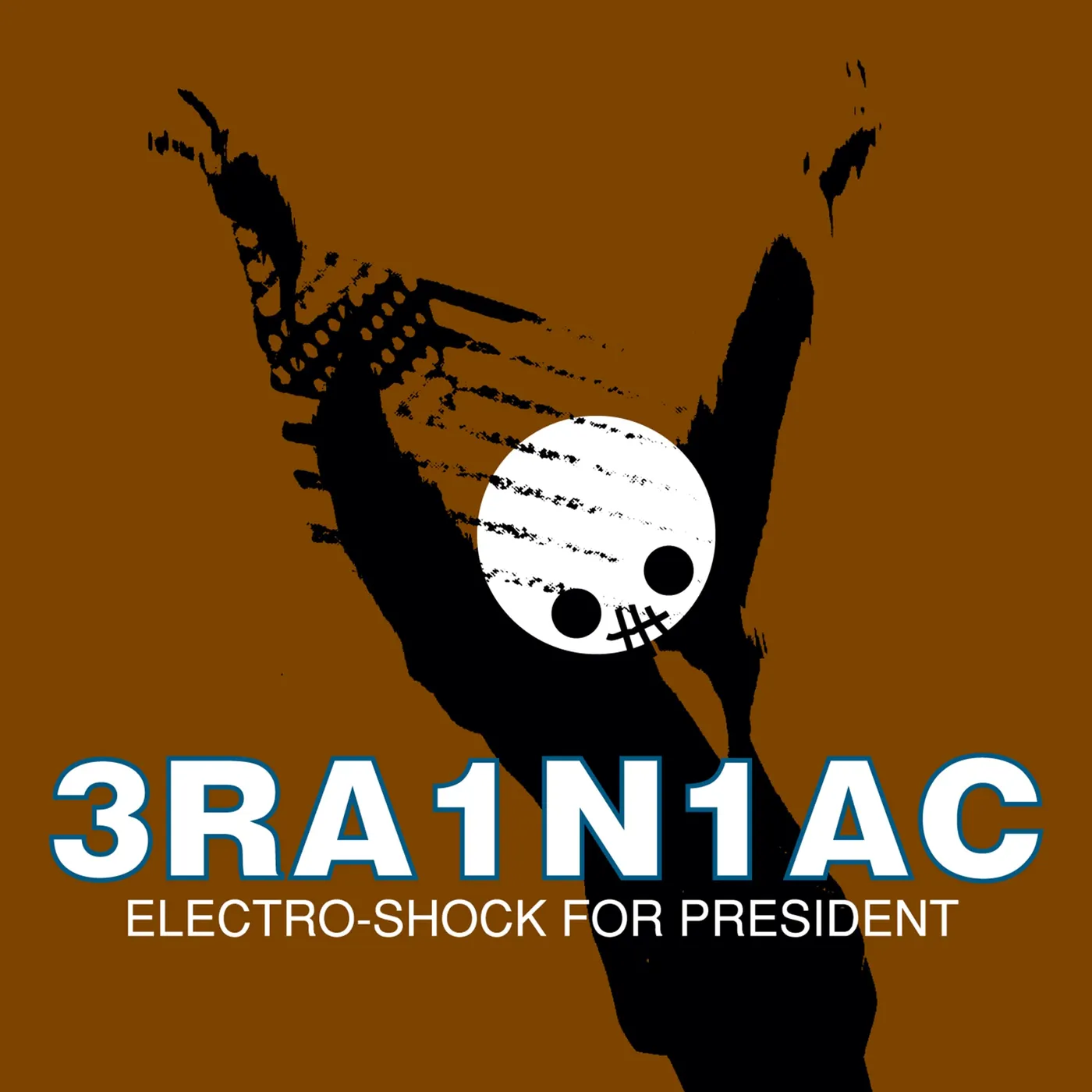 Brainiac ELECTRO SHOCK FOR PRESIDENT Vinyl Record