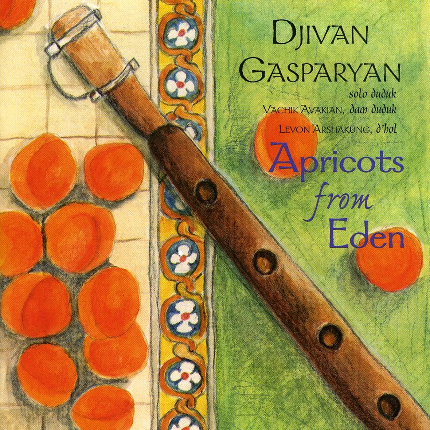 Djivan Gasparyan APRICOTS FROM EDEN CD