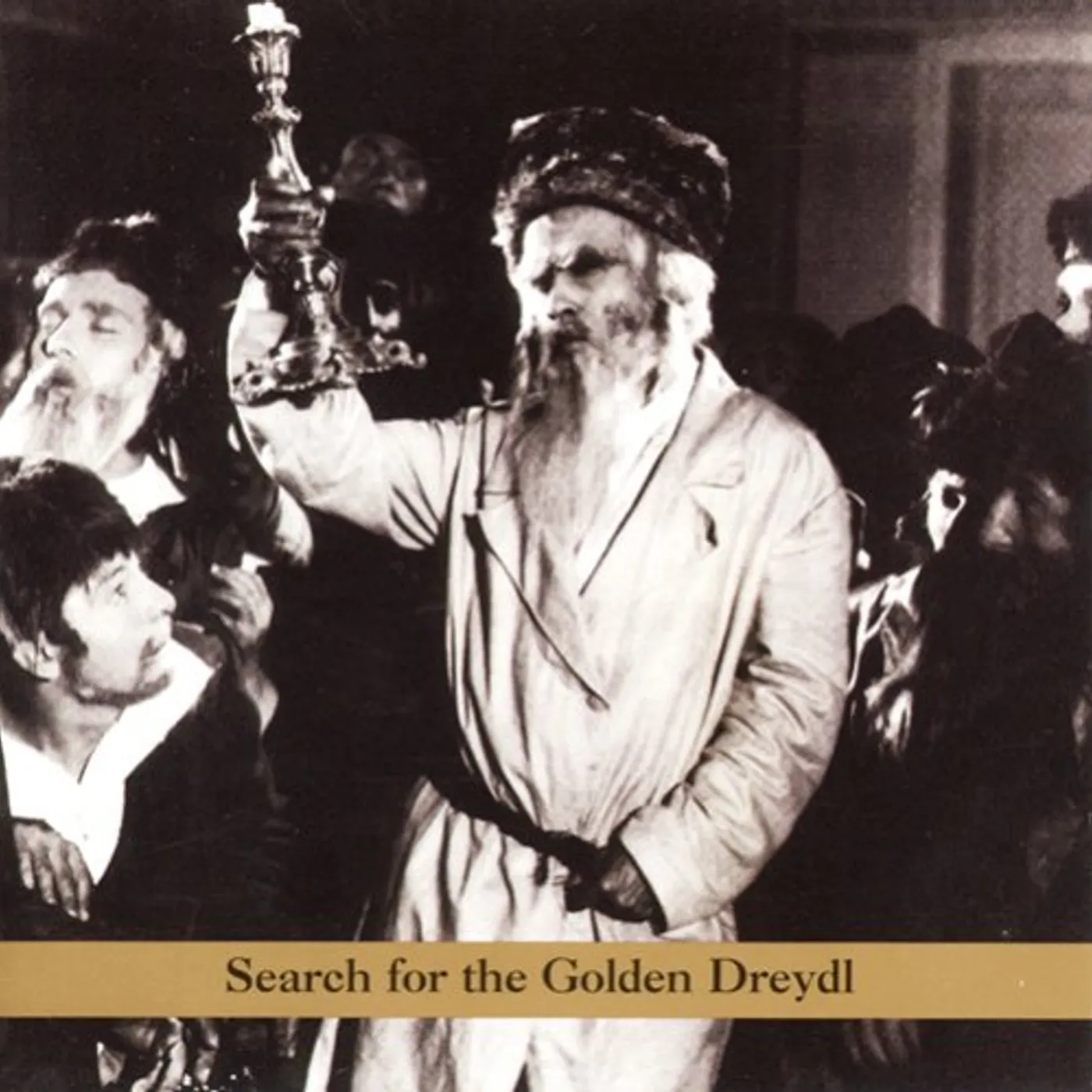 Naftule's Dream SEARCH FOR THE GOLDEN DREYDL CD