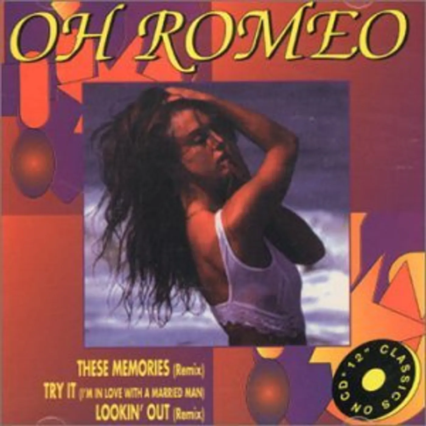 Oh Romeo LOOKIN OUT CD