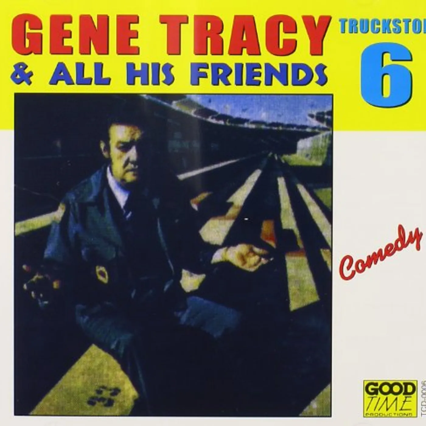 GENE TRACY & ALL HIS FRIENDS CD