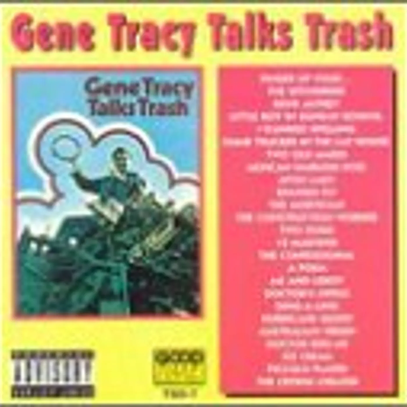 Gene Tracy TALKS TRASH CD