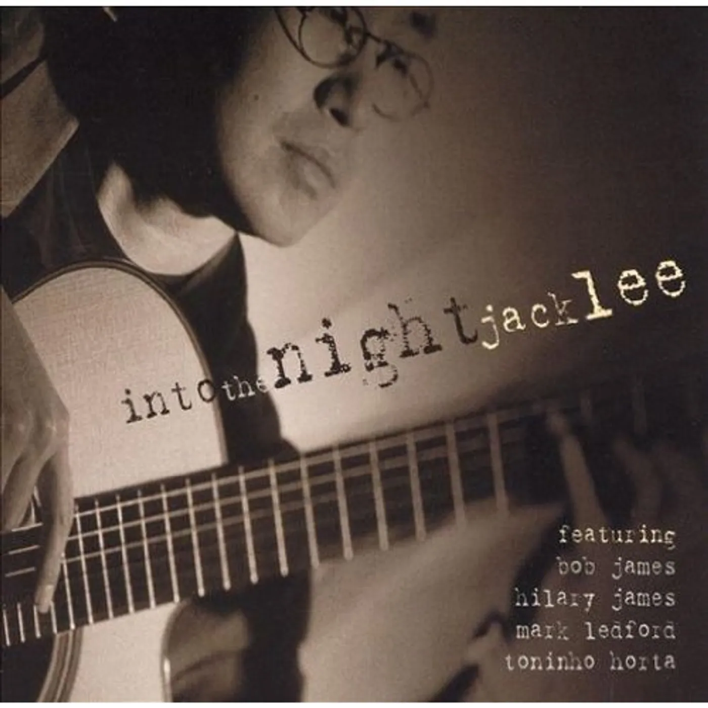 Jack Lee INTO THE NIGHT CD