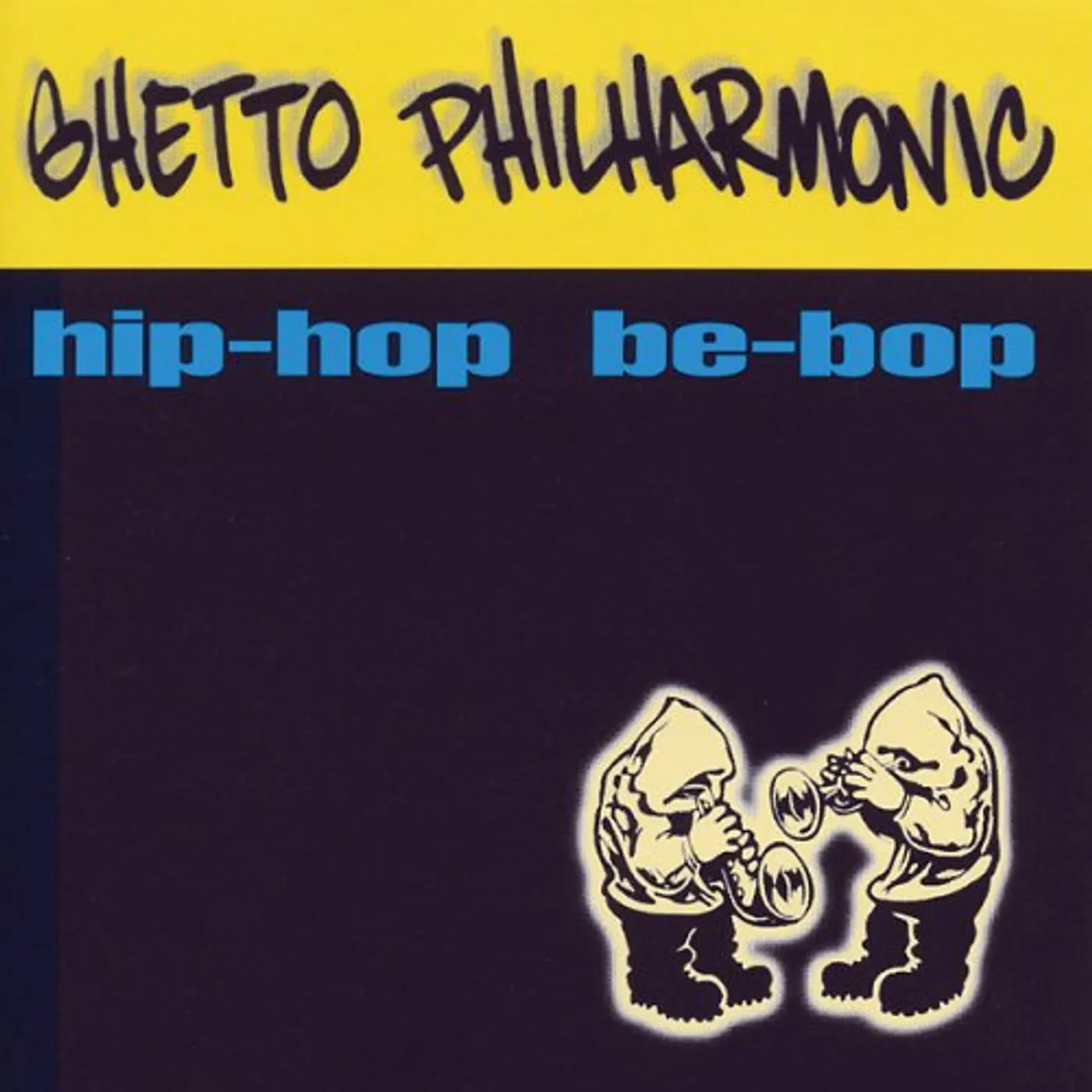Ghetto Philharmonic HIP HOP BE BOP CD