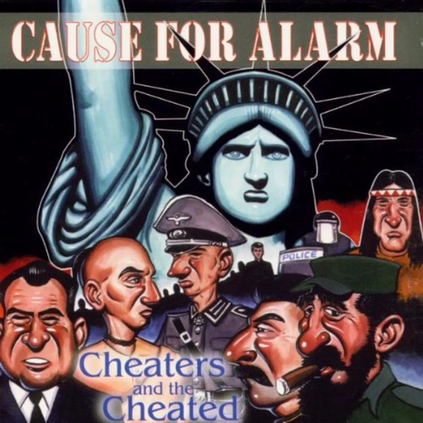Cause For Alarm CHEATERS & CHEATED CD