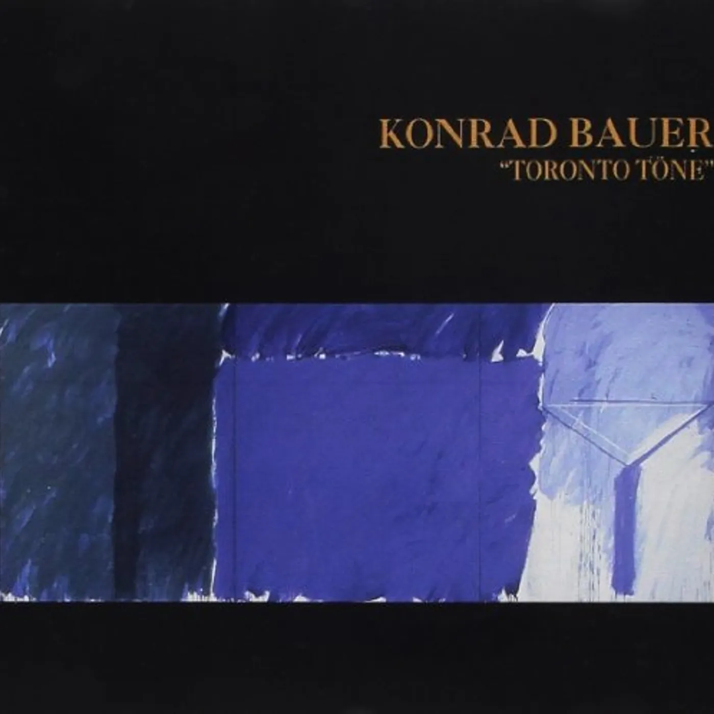 Konrad Bauer TORONTO TONE CD
