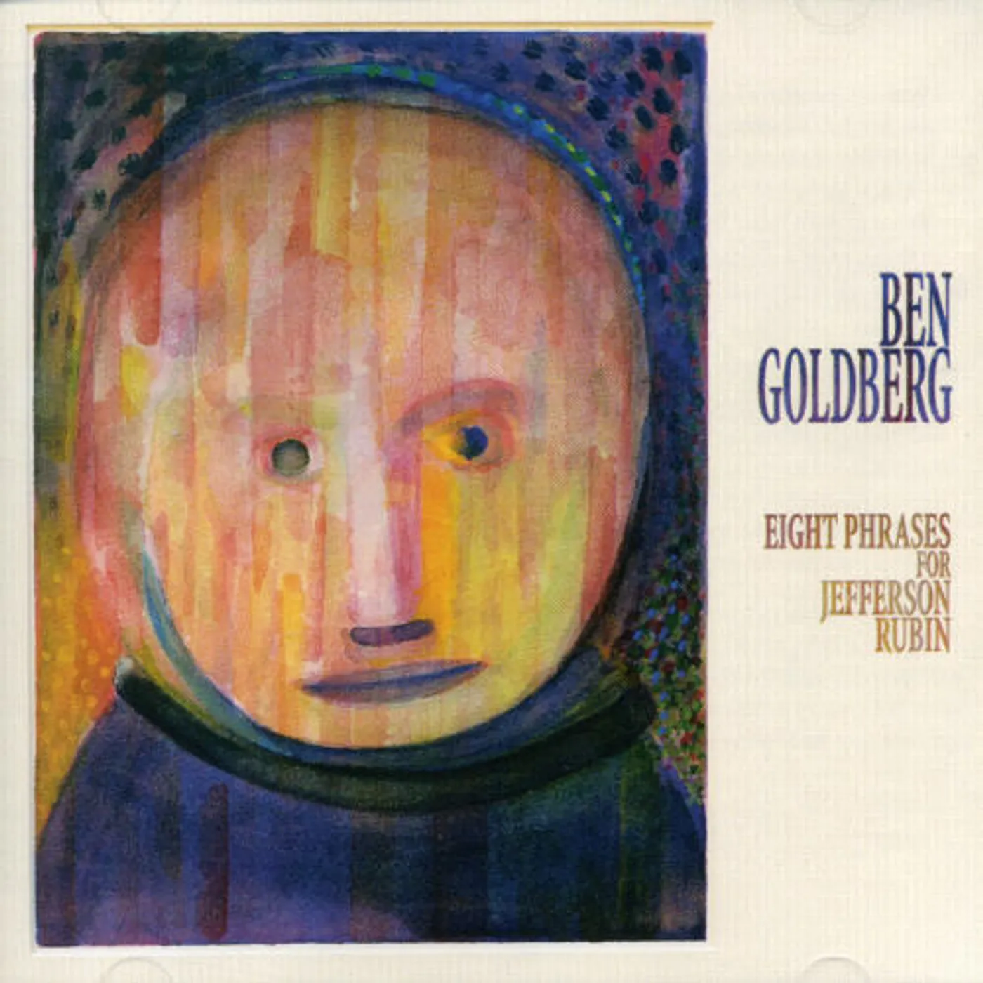 Ben Goldberg EIGHT PHRASES FOR JEFFERSON RUBIN CD