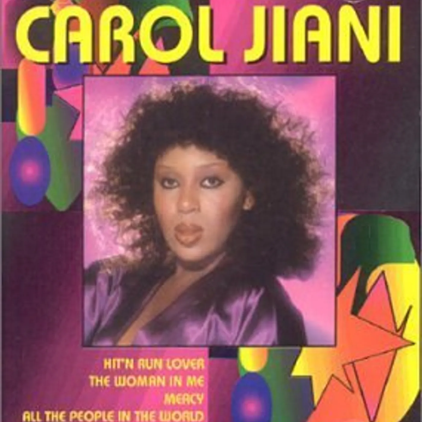 Carol Jiani HIT N RUN LOVER / MERCY CD