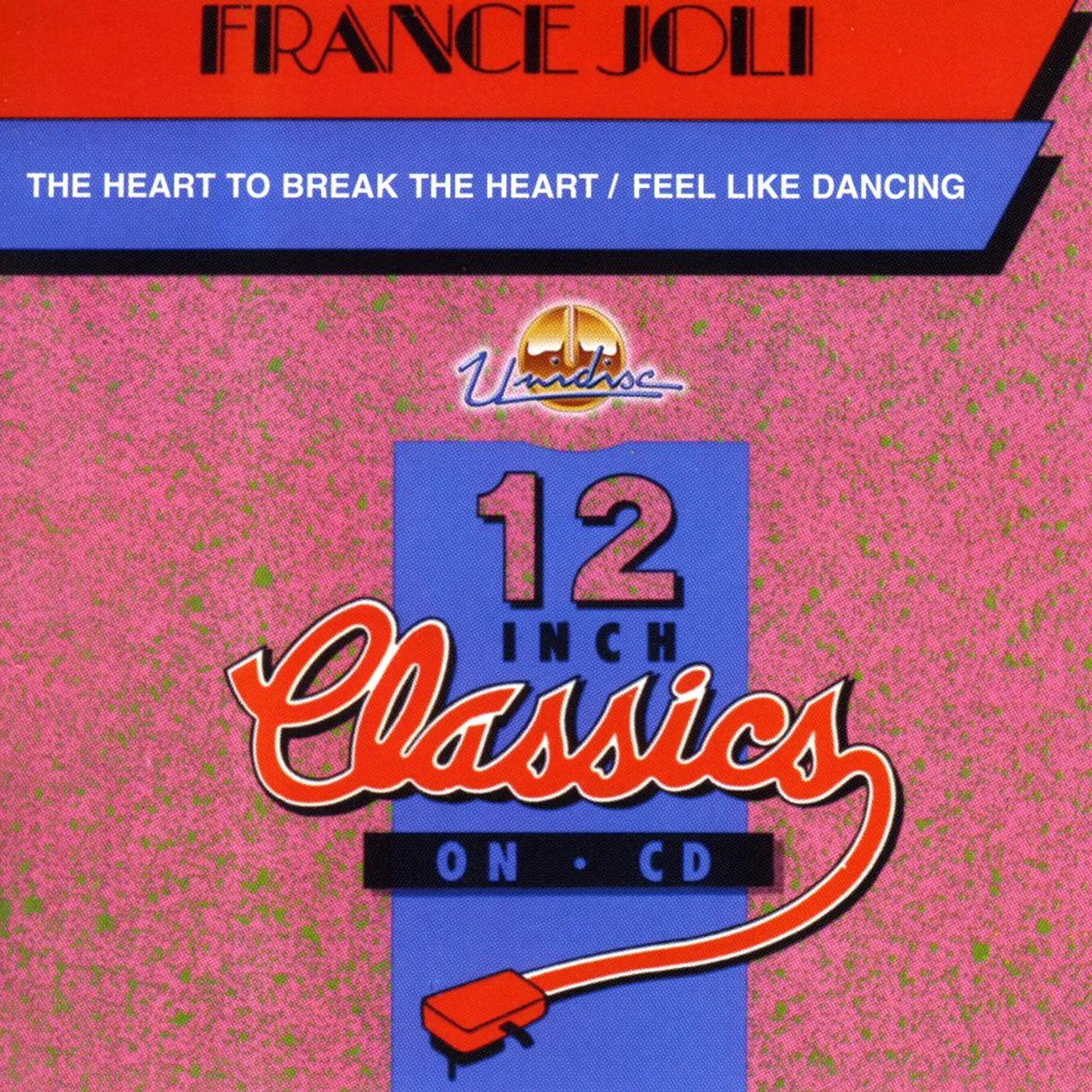 France Joli FEEL LIKE DANCING / THE HEART TO BREAK THE HEART CD