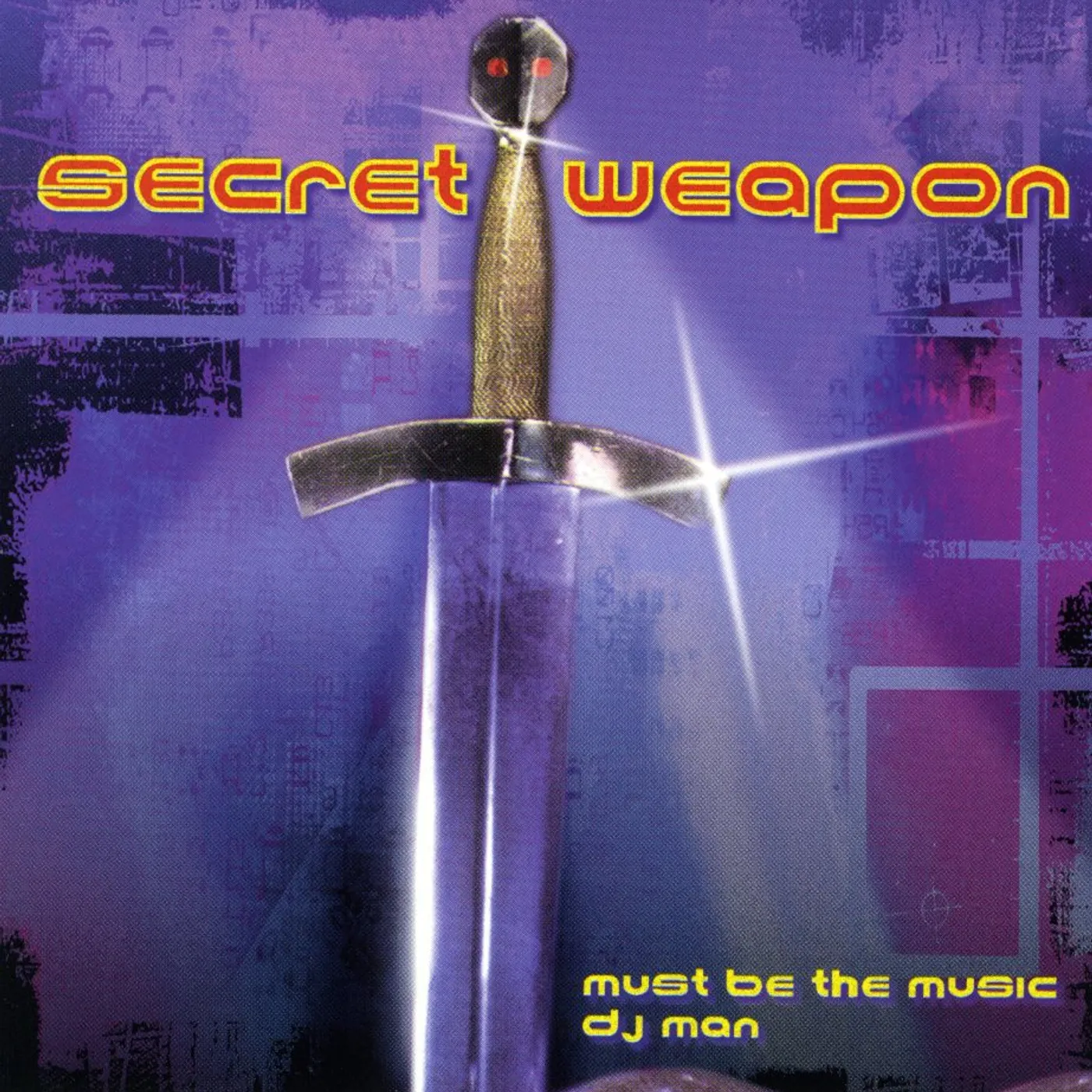 secert weapon MUST BE THE MUSIC / DJ MAN CD