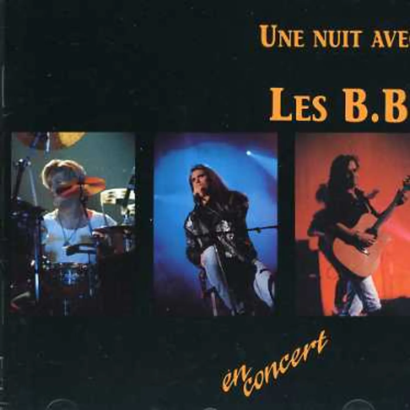UNE NUIT AVEC B-Les CD