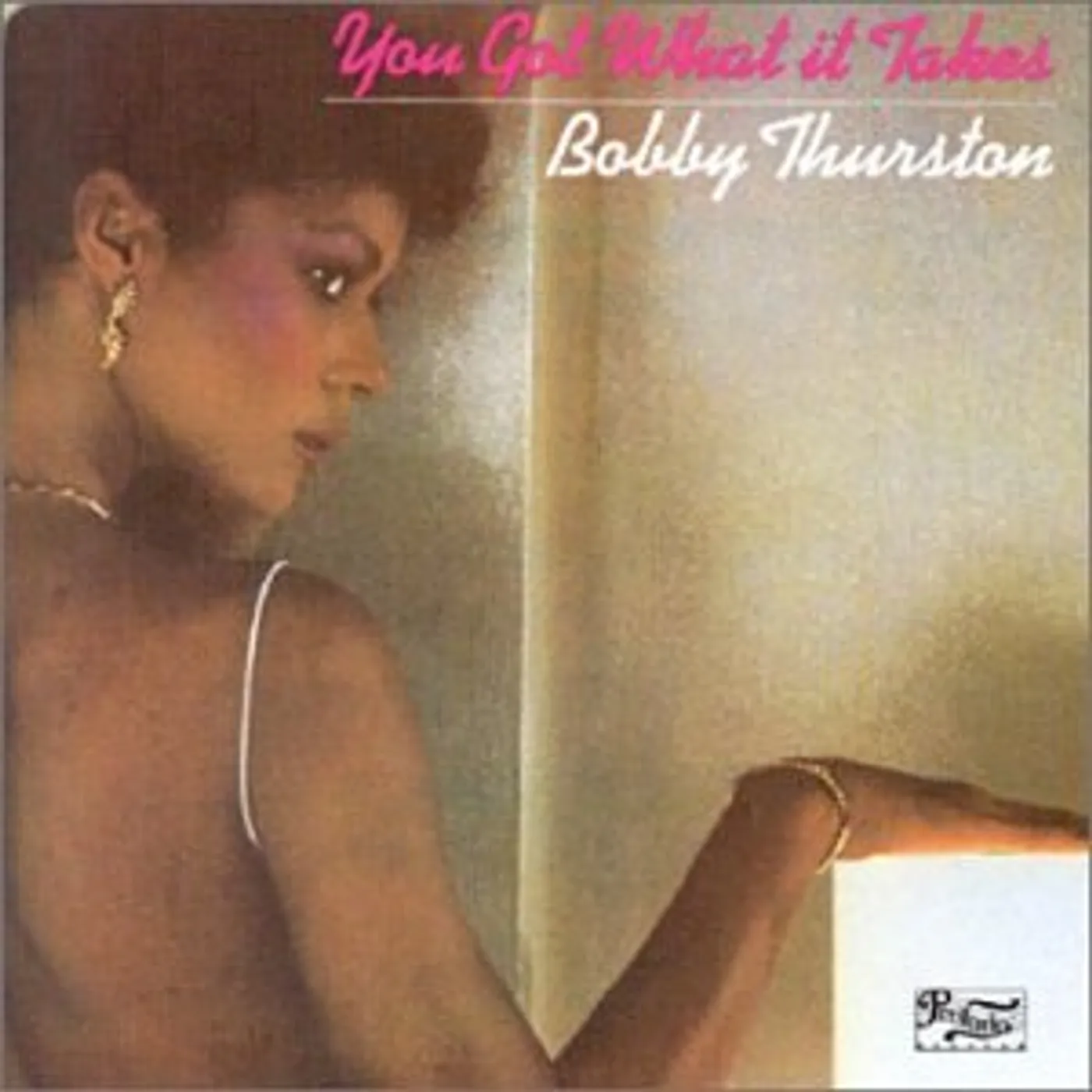 Bobby Thurston YOU GOT WHAT IT TAKES CD