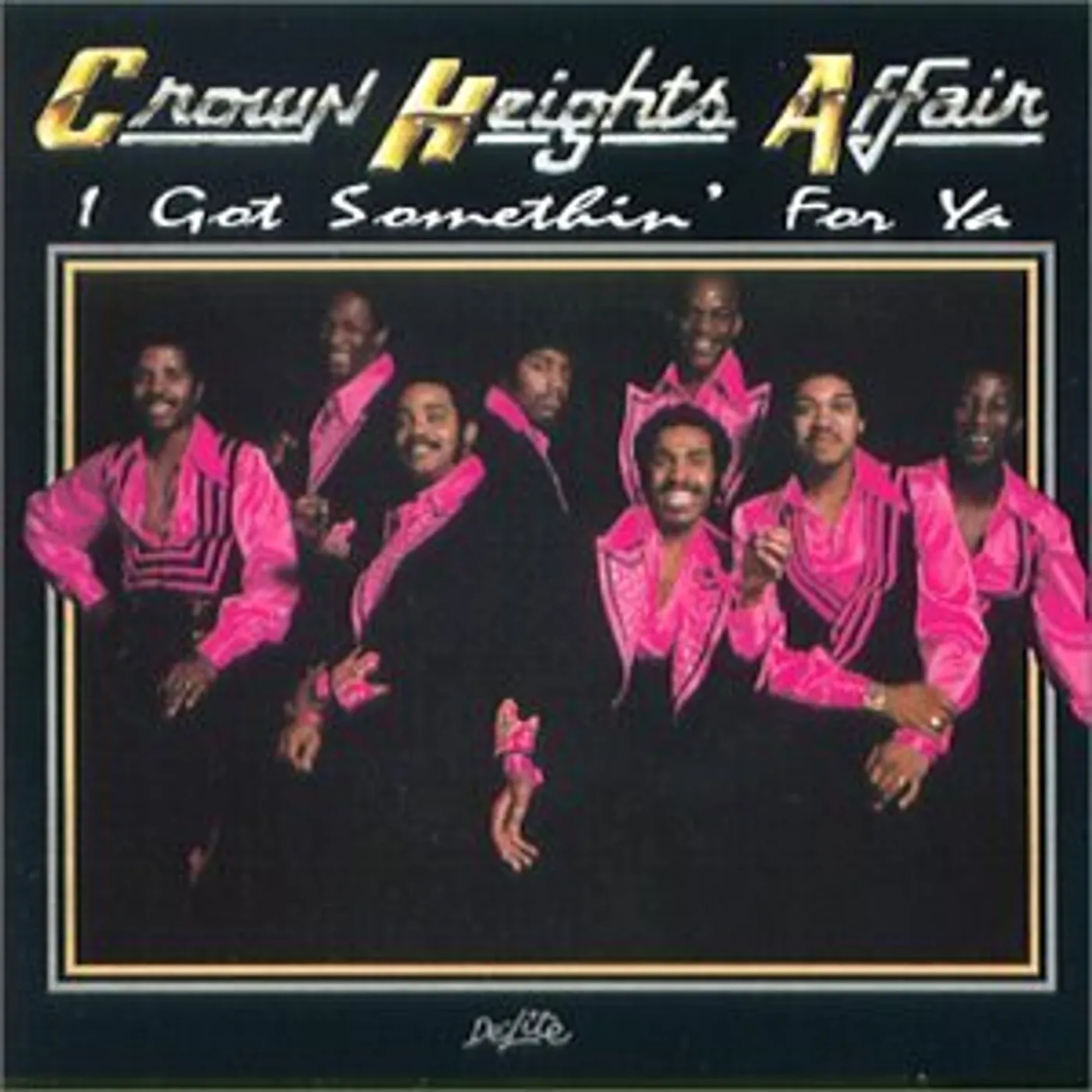 Crown Heights Affair I GOT SOMETHING FOR YA CD