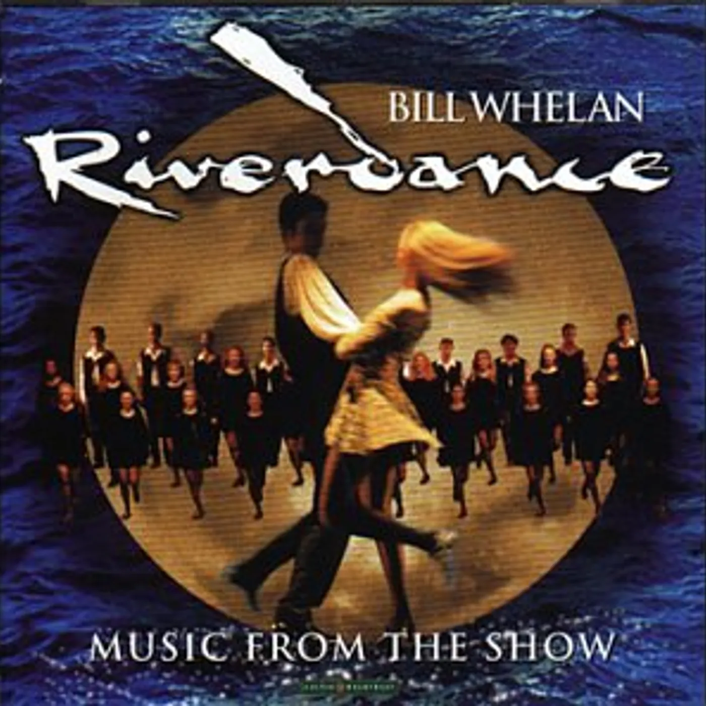 Bill Whelan RIVERDANCE CD