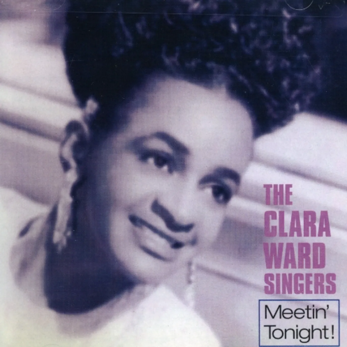 Clara Ward MEETIN TONIGHT CD