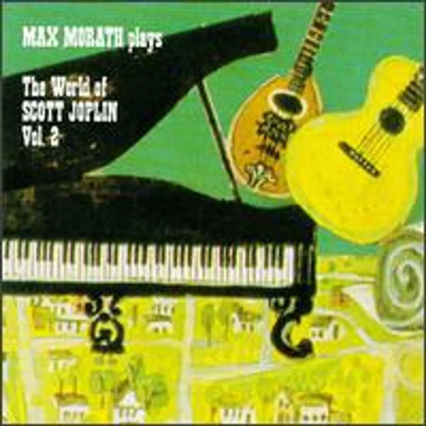 Max Morath WORLD OF JOPLIN 2 CD