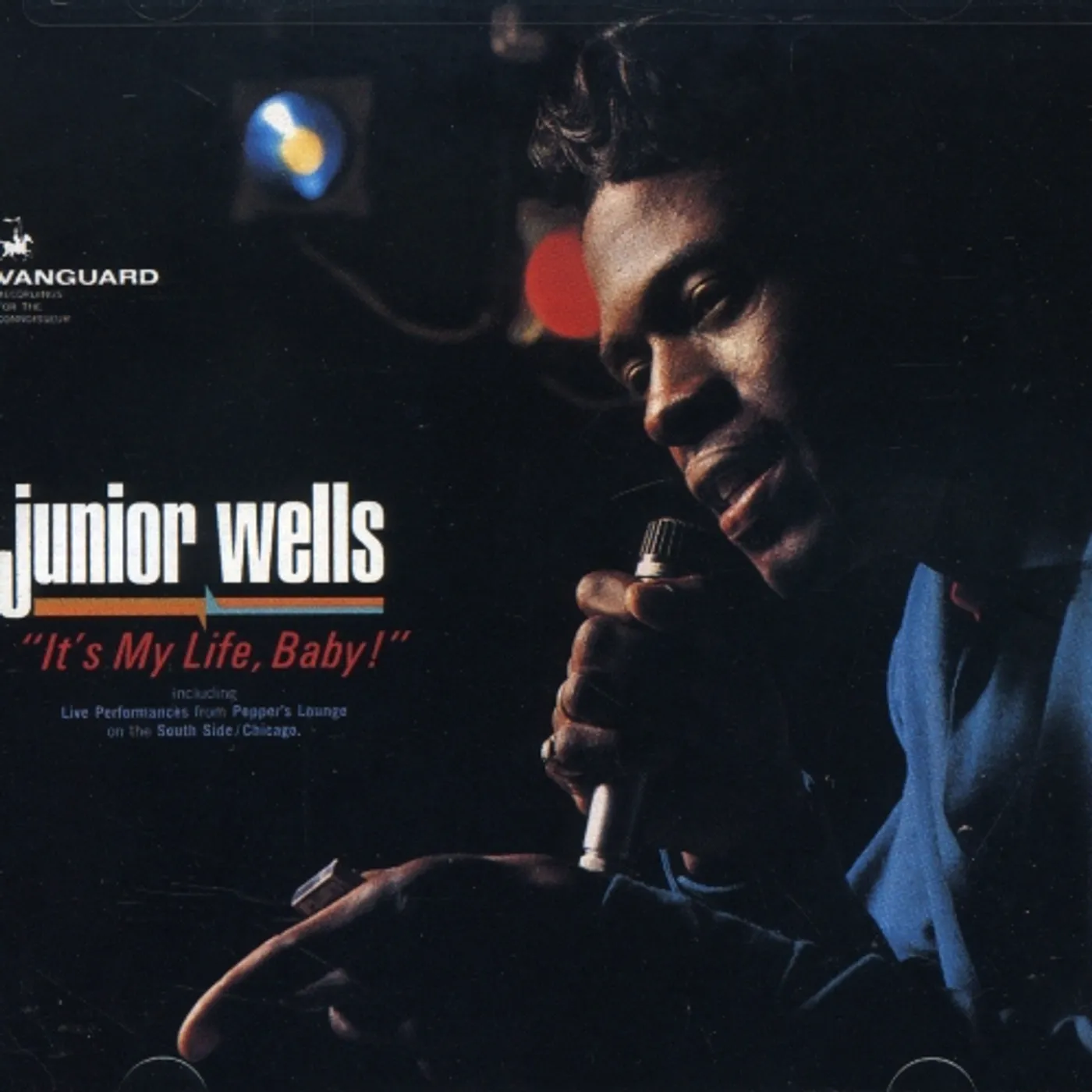 Junior Wells IT'S MY LIFE BABY CD