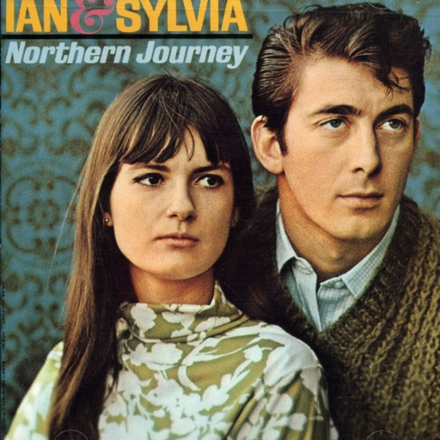 Ian & Sylvia NORTHERN JOURNEY CD