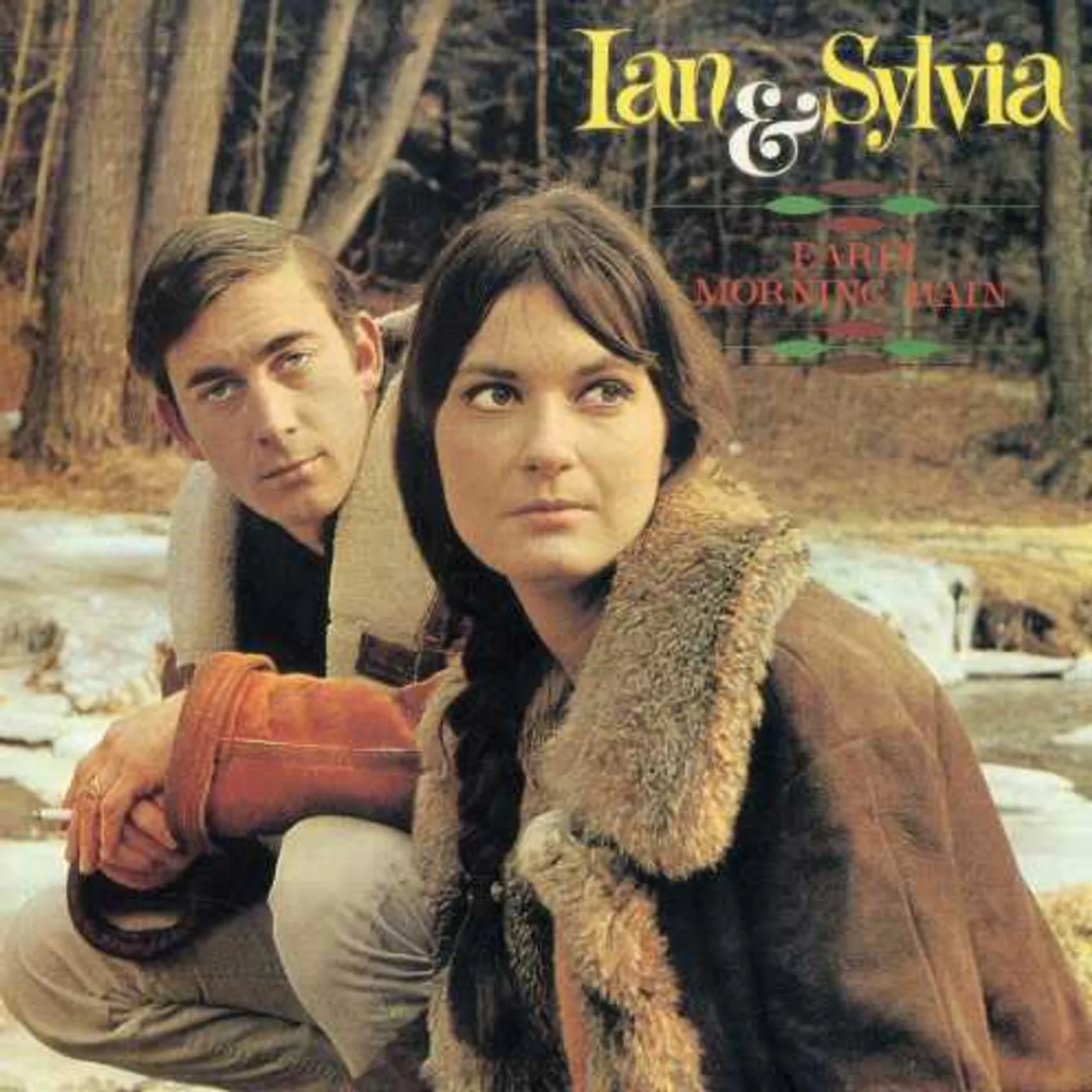 Ian & Sylvia EARLY MORNING RAIN CD