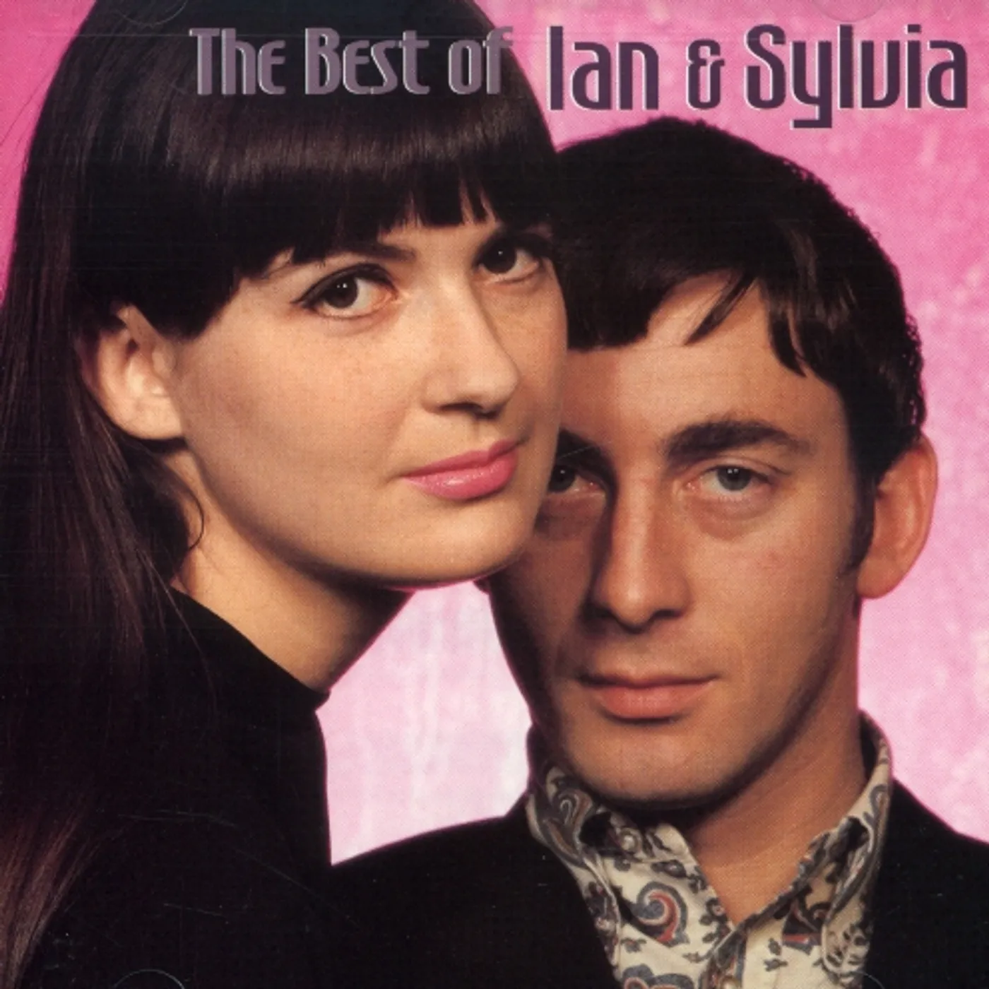 Ian & Sylvia BEST OF CD