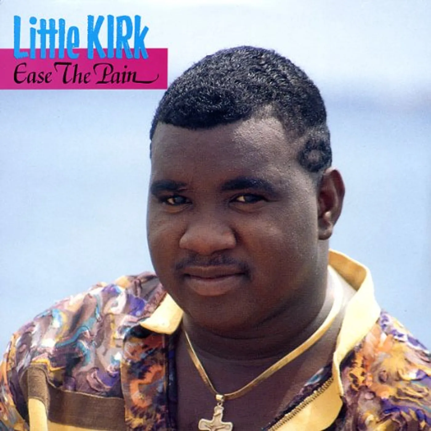 Little Kirk EASE THE PAIN Vinyl Record