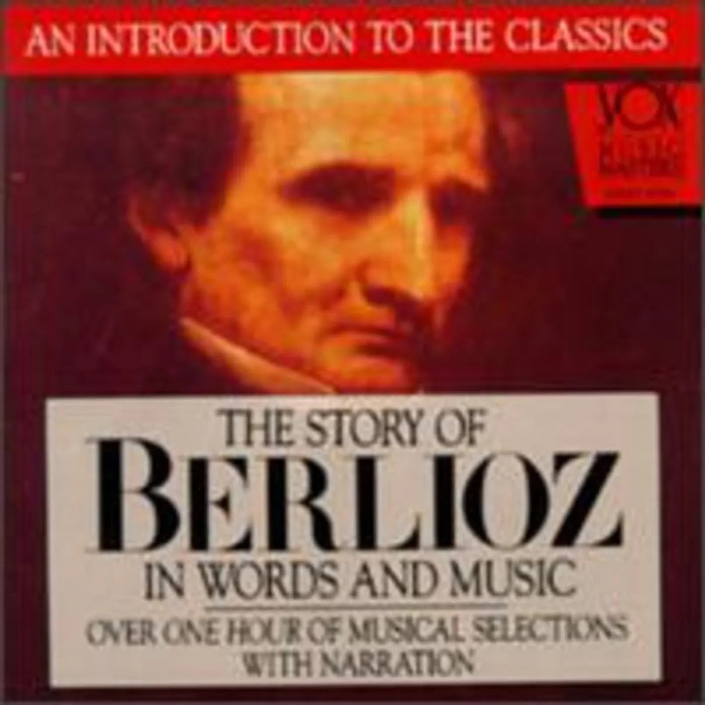 Berlioz HIS STORY & HIS MUSIC CD