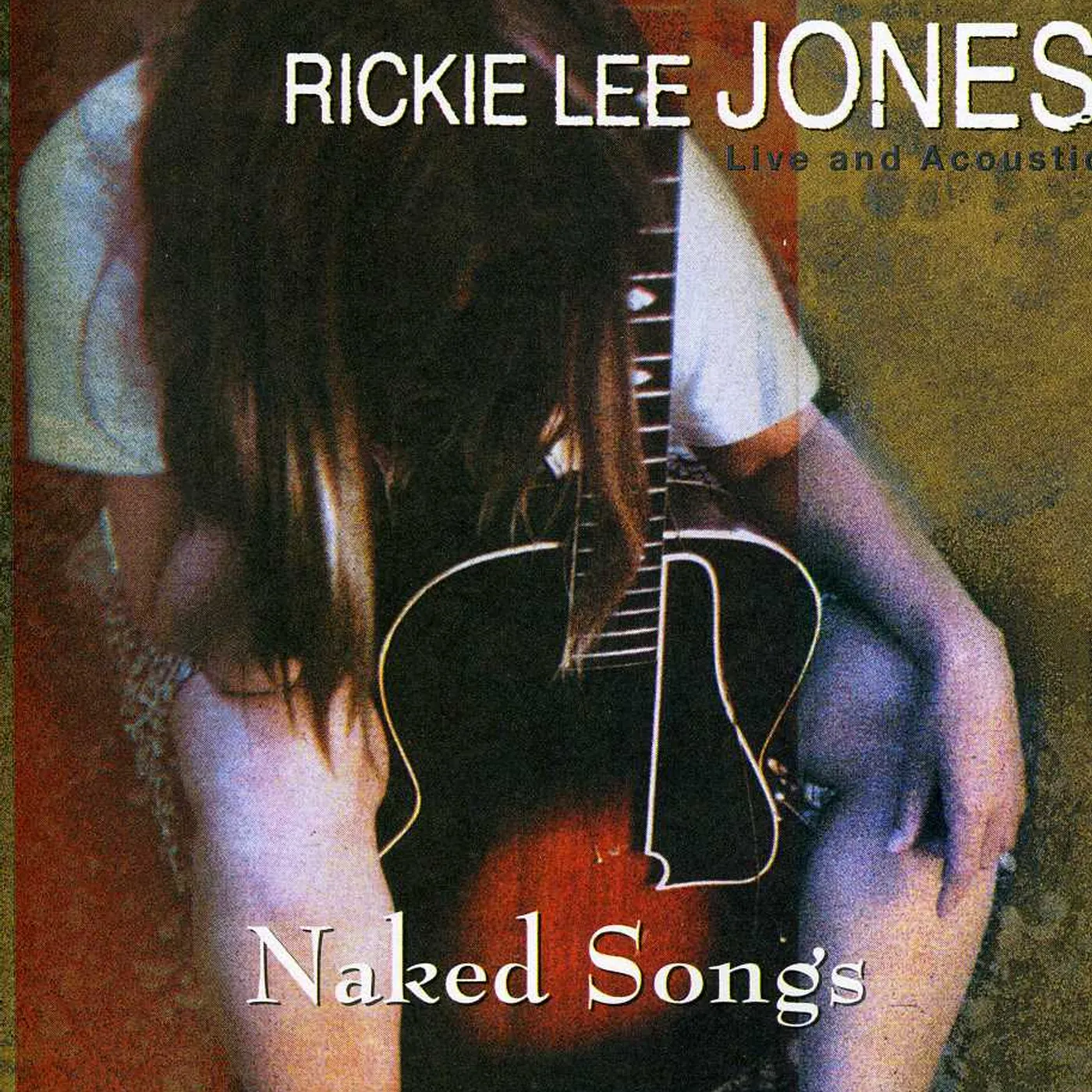 Rickie Lee Jones NAKED SONGS CD
