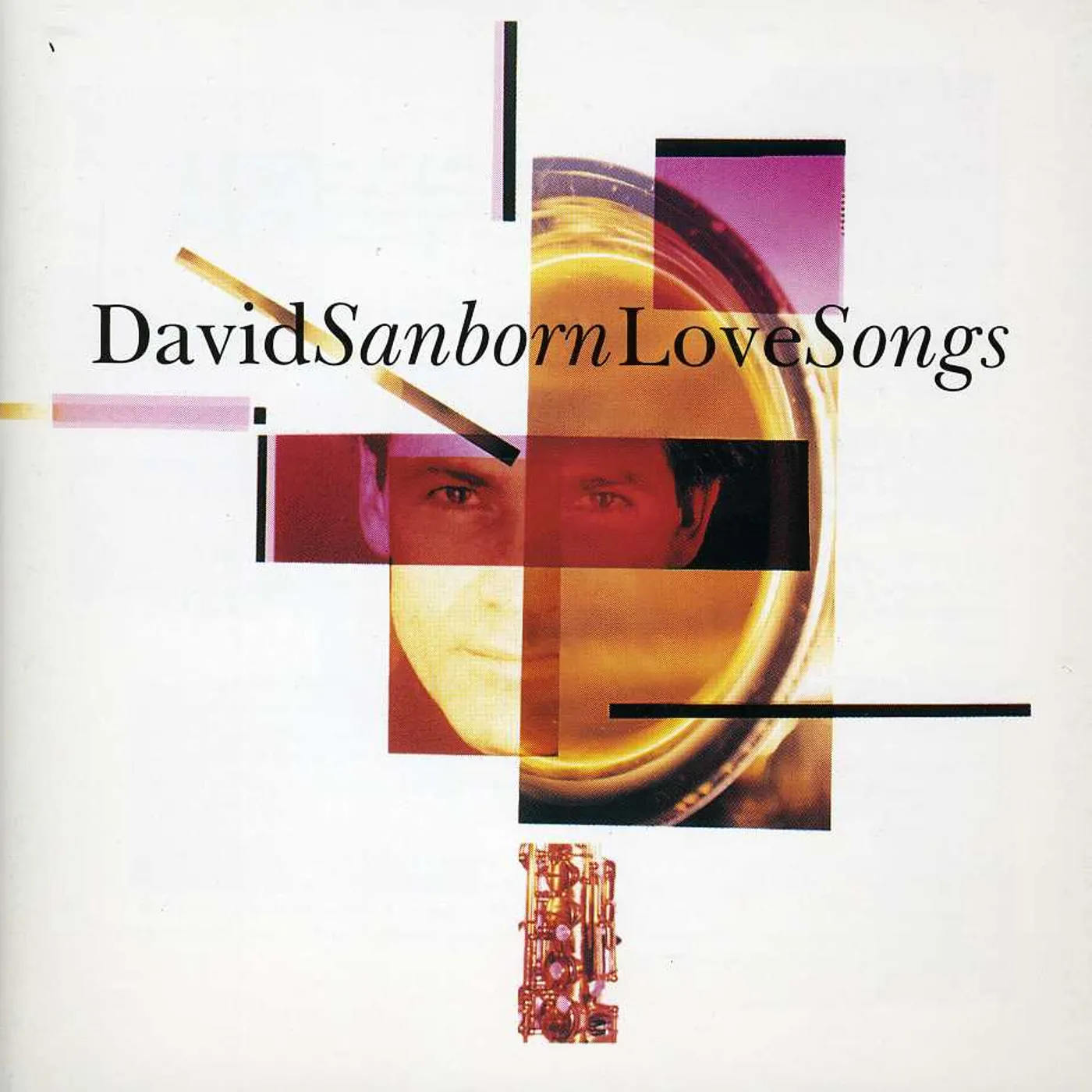 David Sanborn LOVE SONGS CD