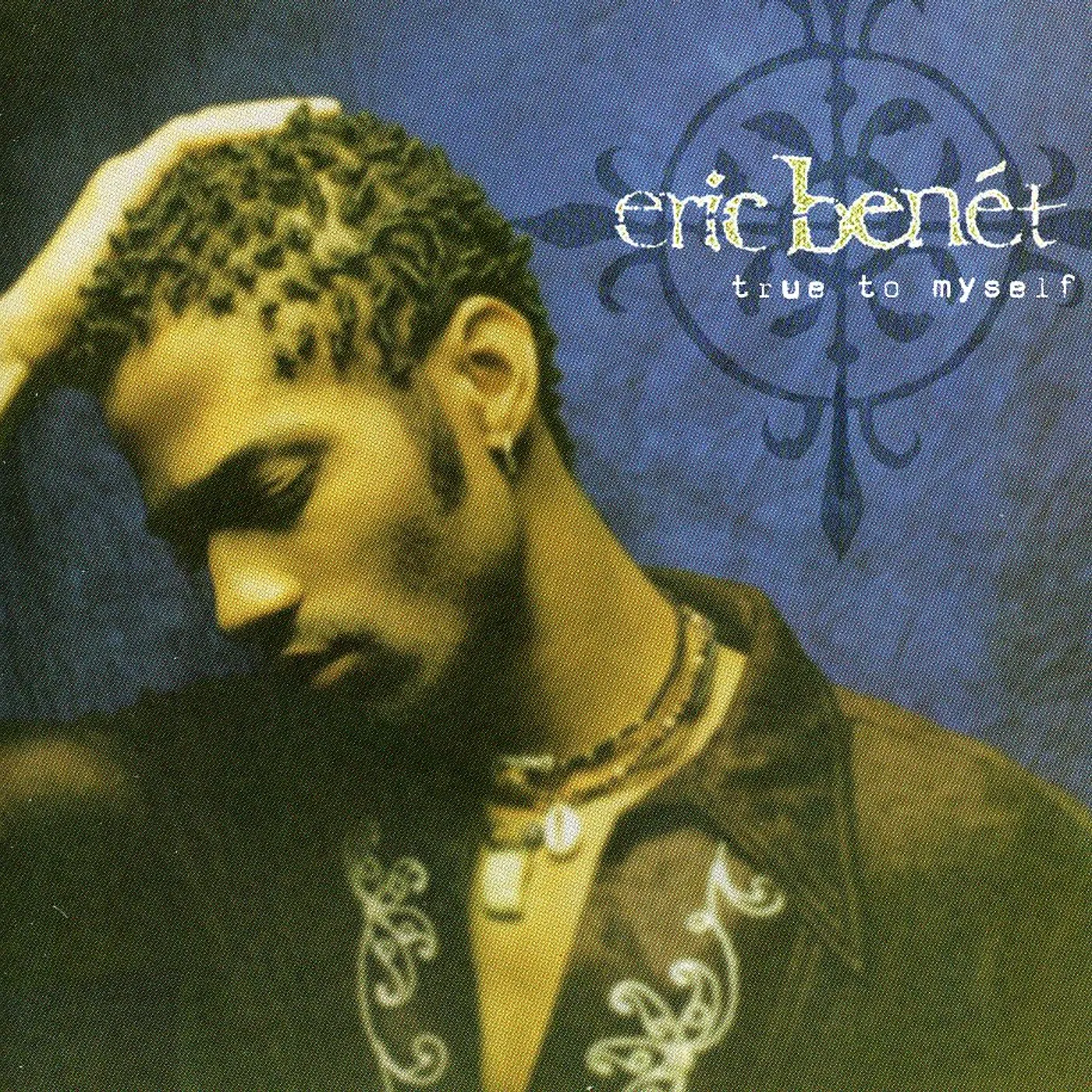Eric Benét TRUE TO MYSELF CD