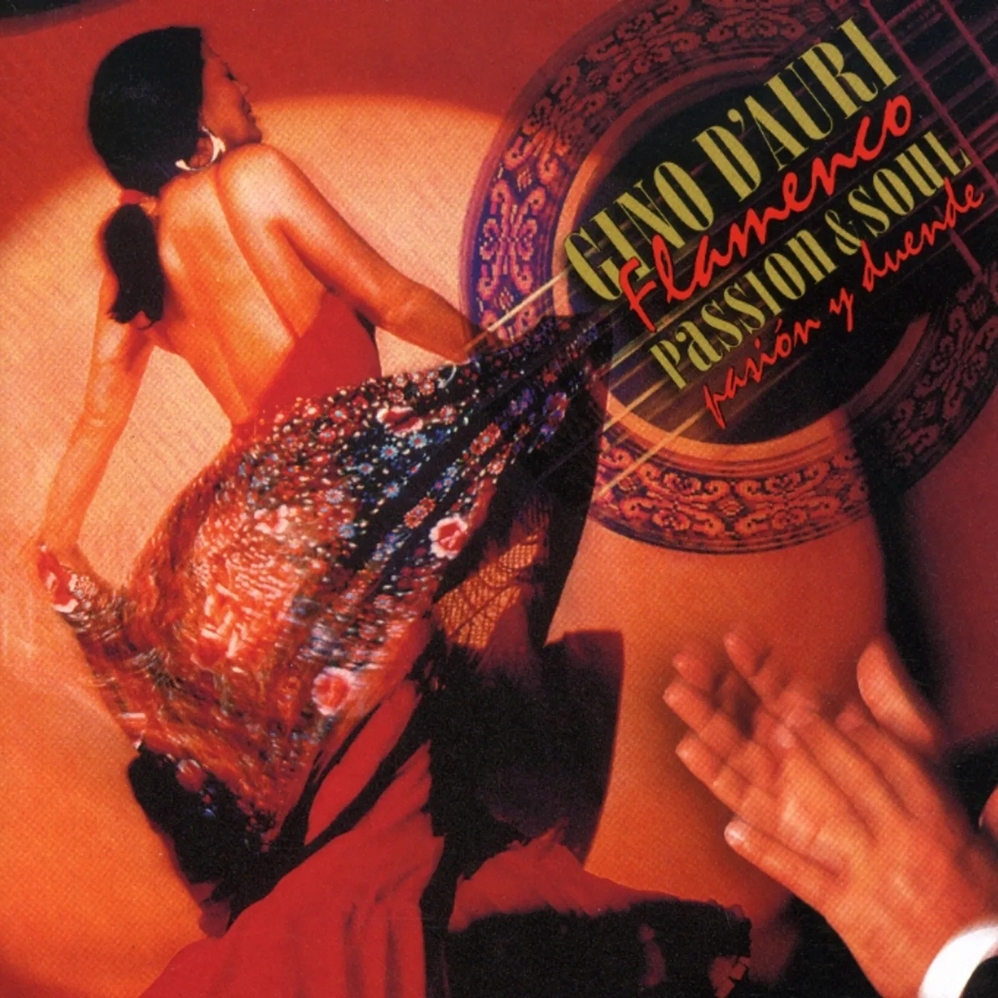 Gino D'Auri FLAMENCO: PASSION & SOUL CD