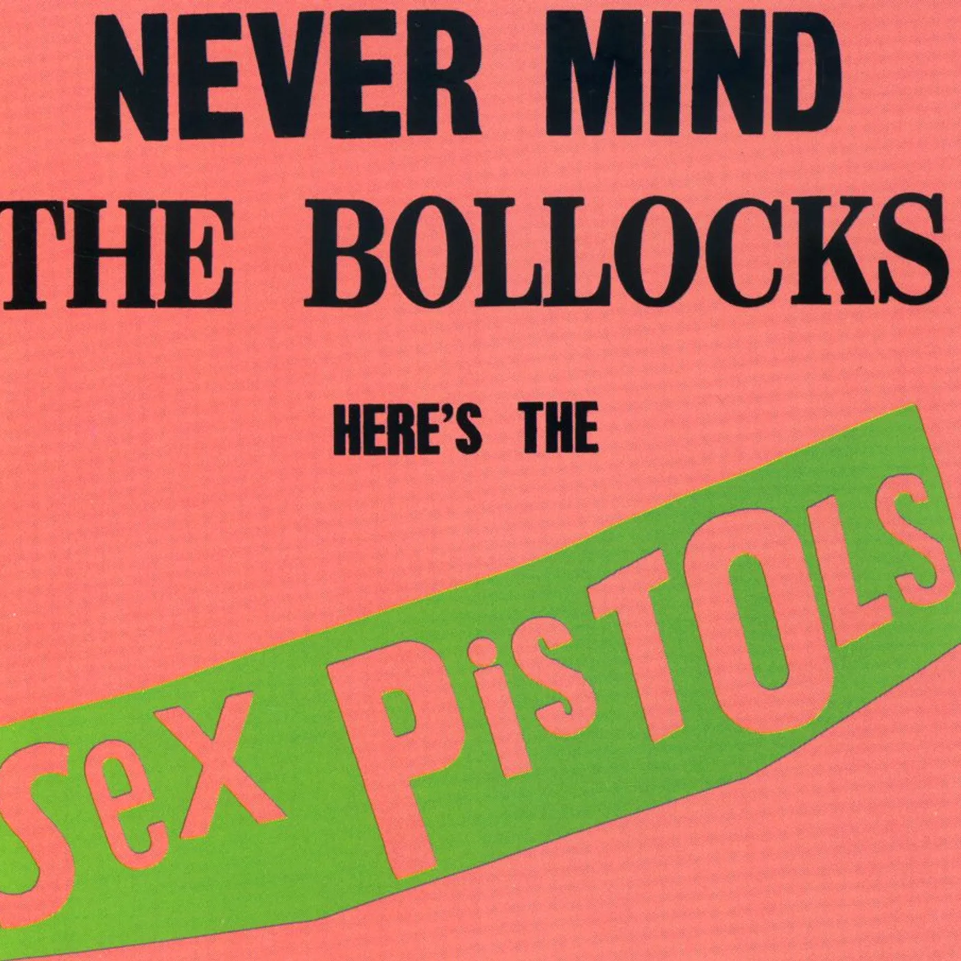 Sex Pistols NEVER MIND THE BOLLOCKS CD