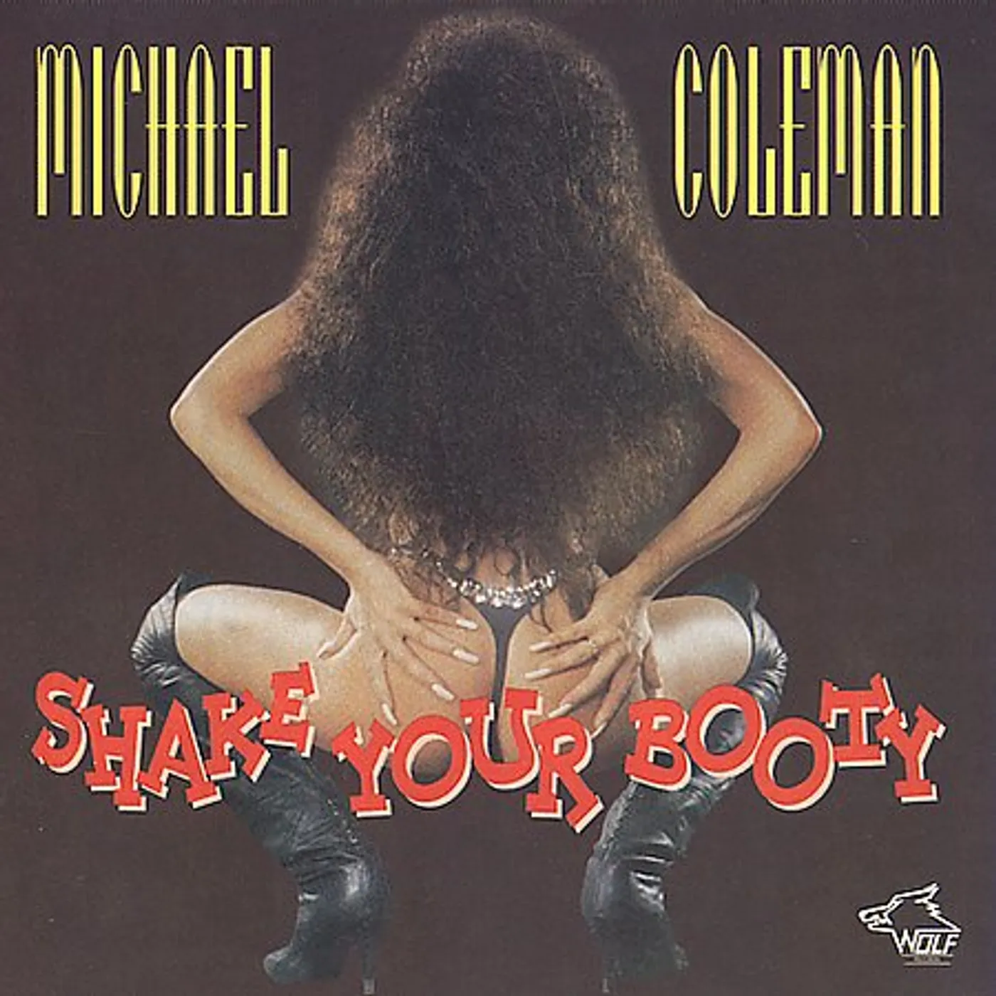 Michael Coleman SHAKE YOUR BOOTY CD
