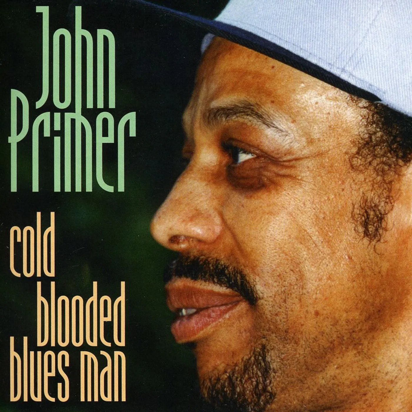 John Primer COLD BLOODED BLUES MAN CD