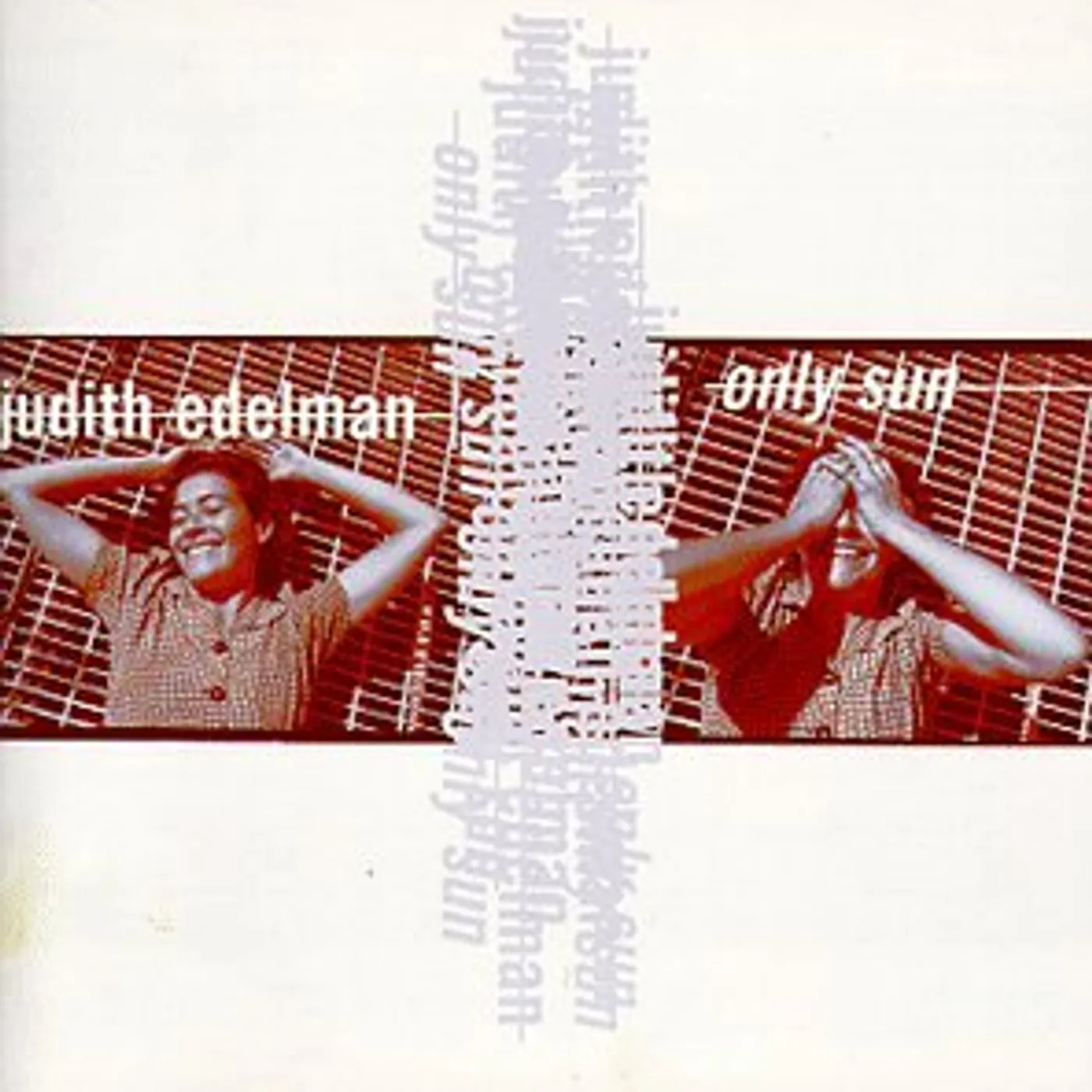 Judith Edelman ONLY SUN CD