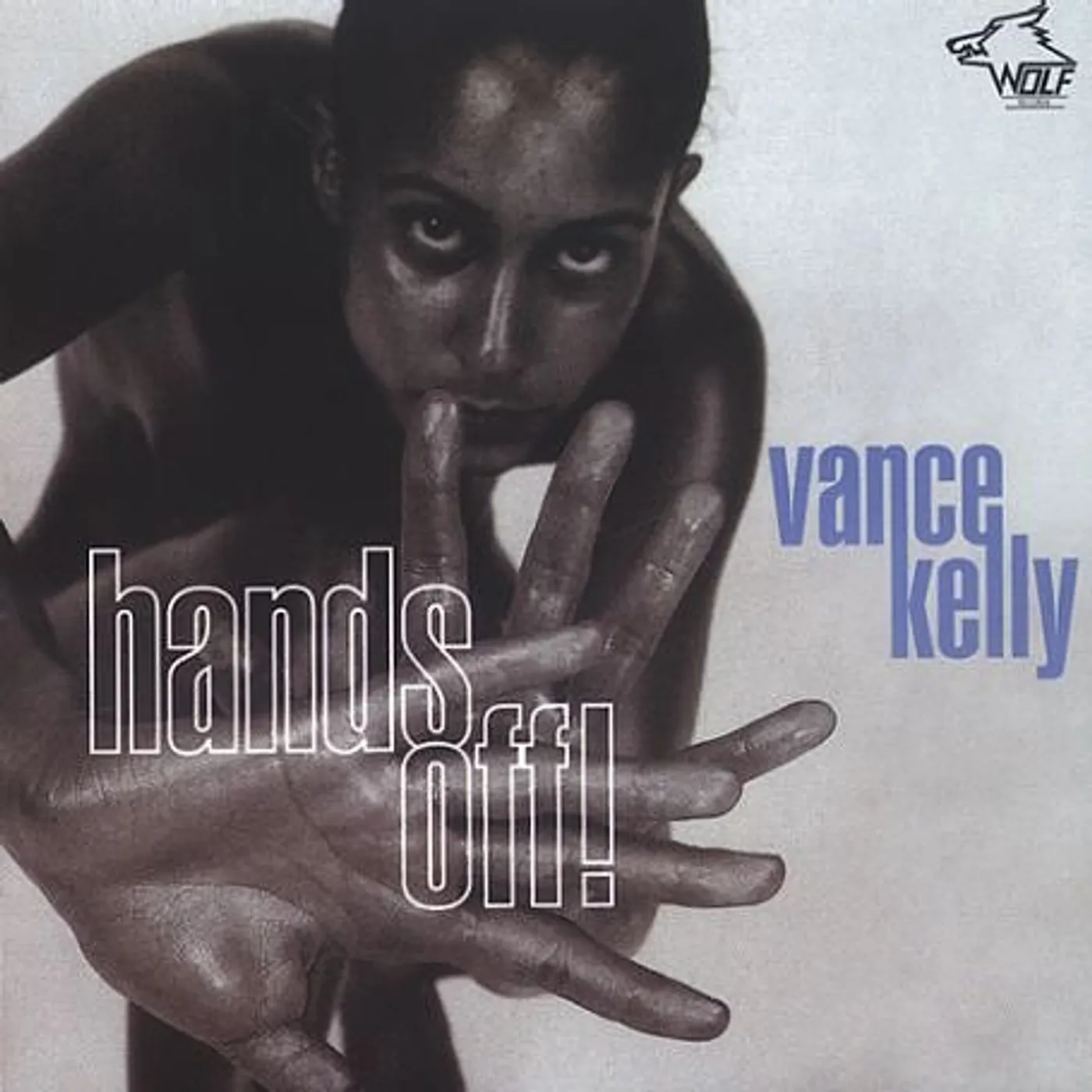 Vance Kelly HANDS OFF CD
