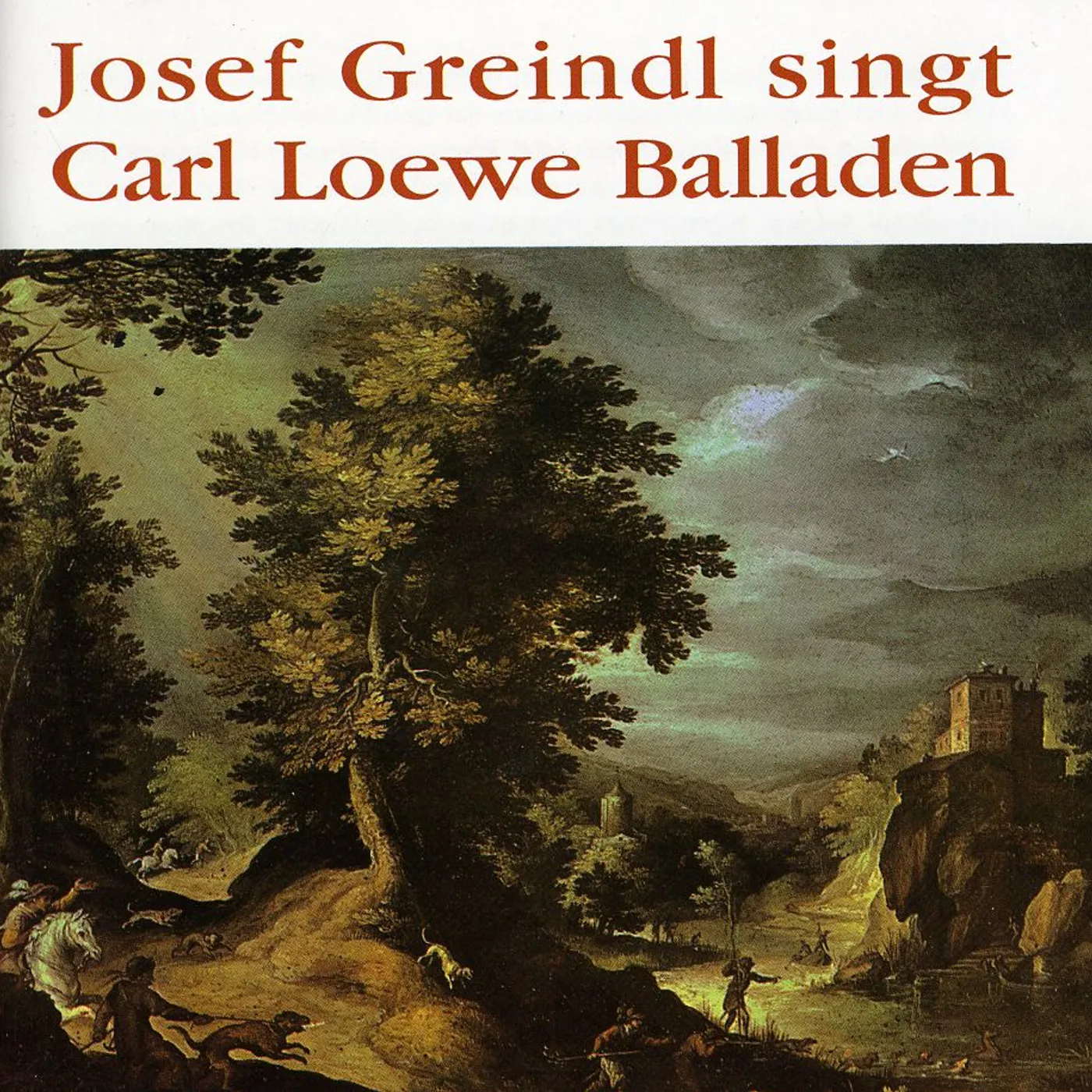 Josef Greindl SINGS BALLADS BY CARL LOEWE CD