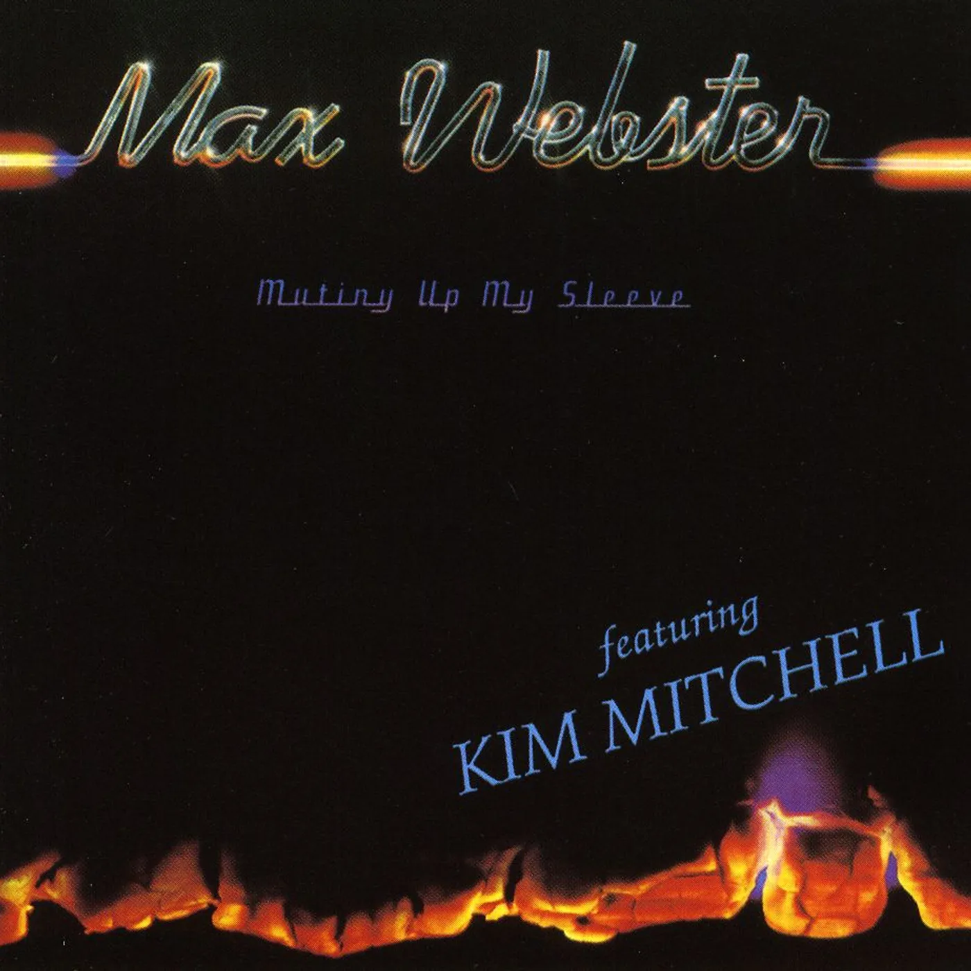 Max Webster MUTINY UP MY SLEEVE CD